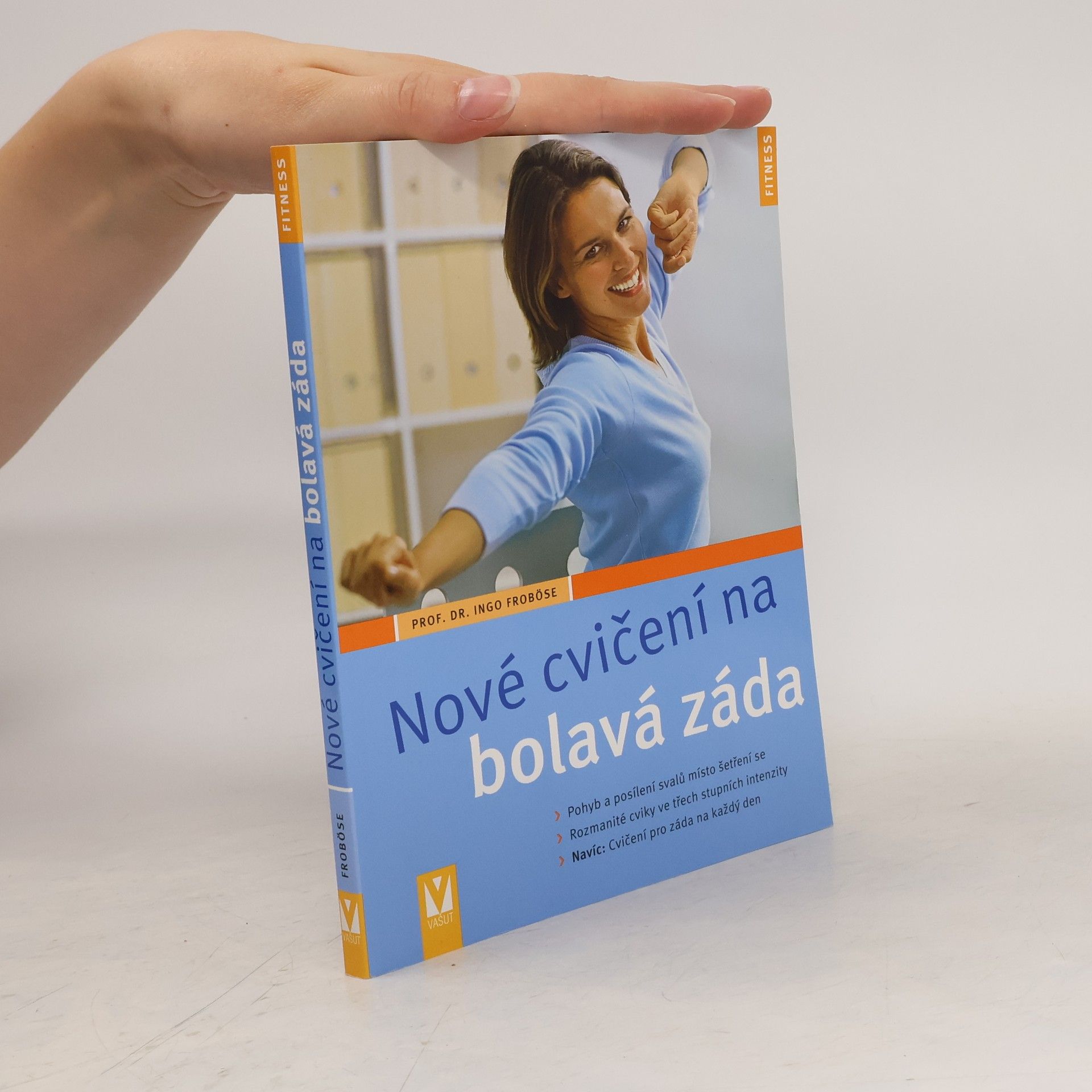Ingo Froböse Nové cvičení na bolavá záda