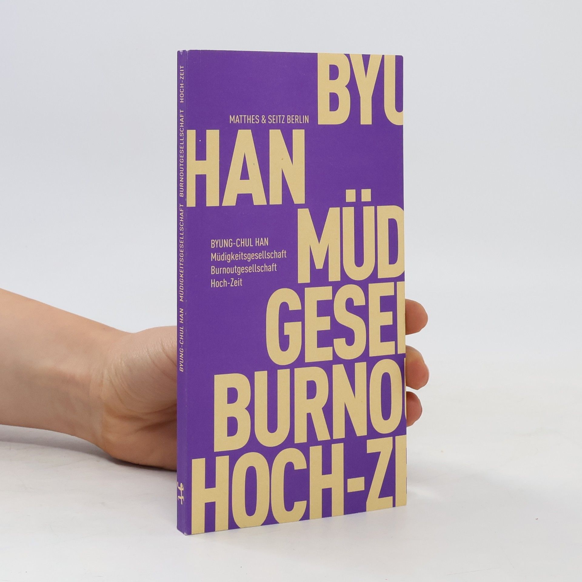 Han Byung Chul Müdigkeitsgesellschaft