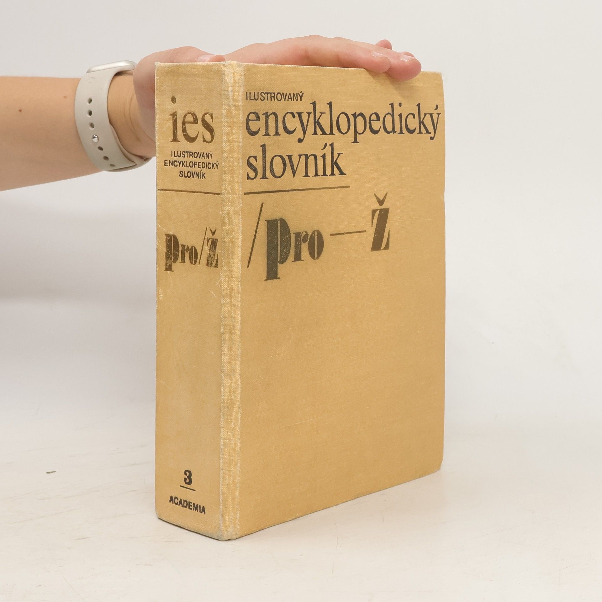 Collectif d'auteurs Ilustrovaný encyklopedický slovník 3. Pro-Ž