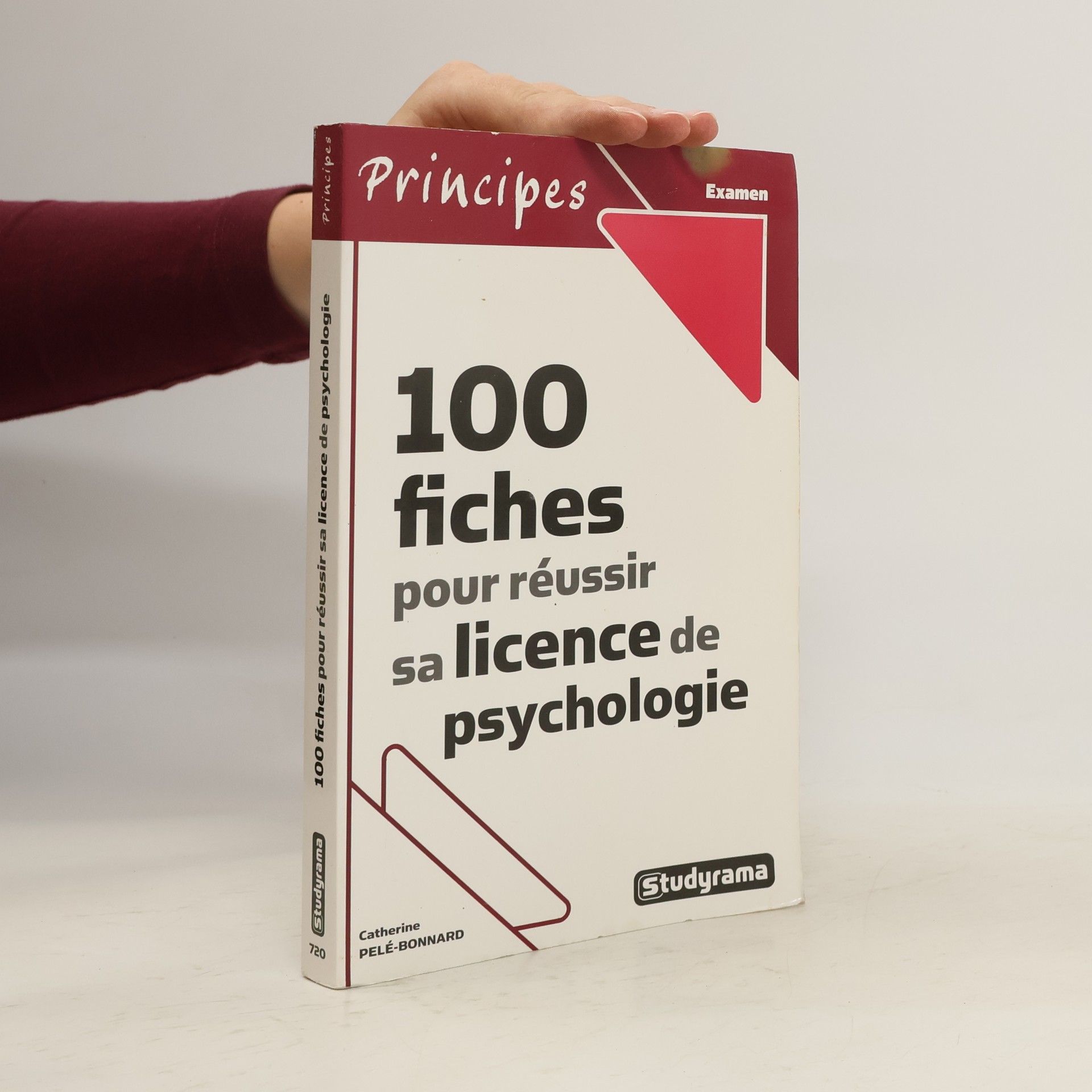Catherine Pelé-Bonnard 100 fiches pour réussir sa licence de psychologie