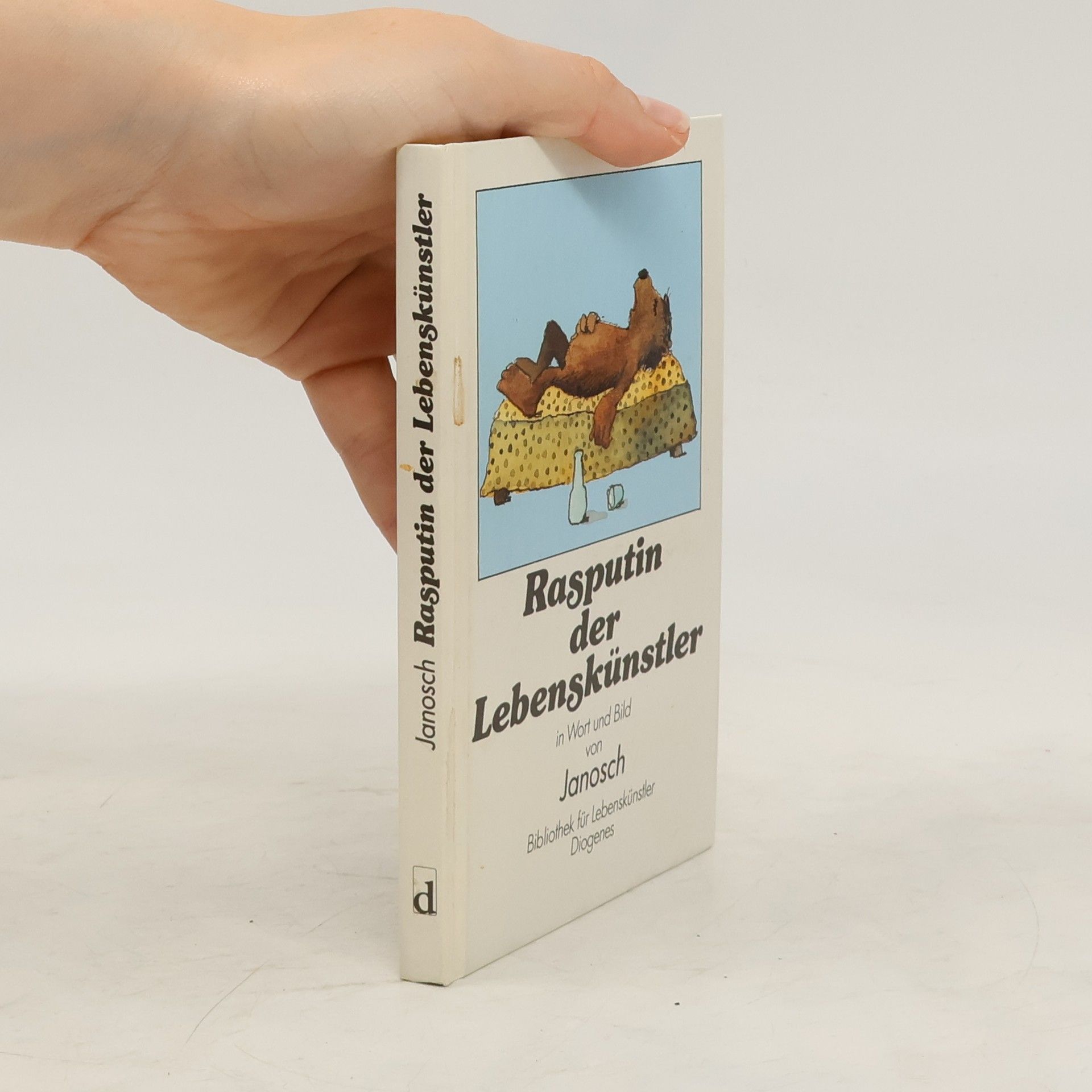 Janosch Rasputin der Lebenskünstler
