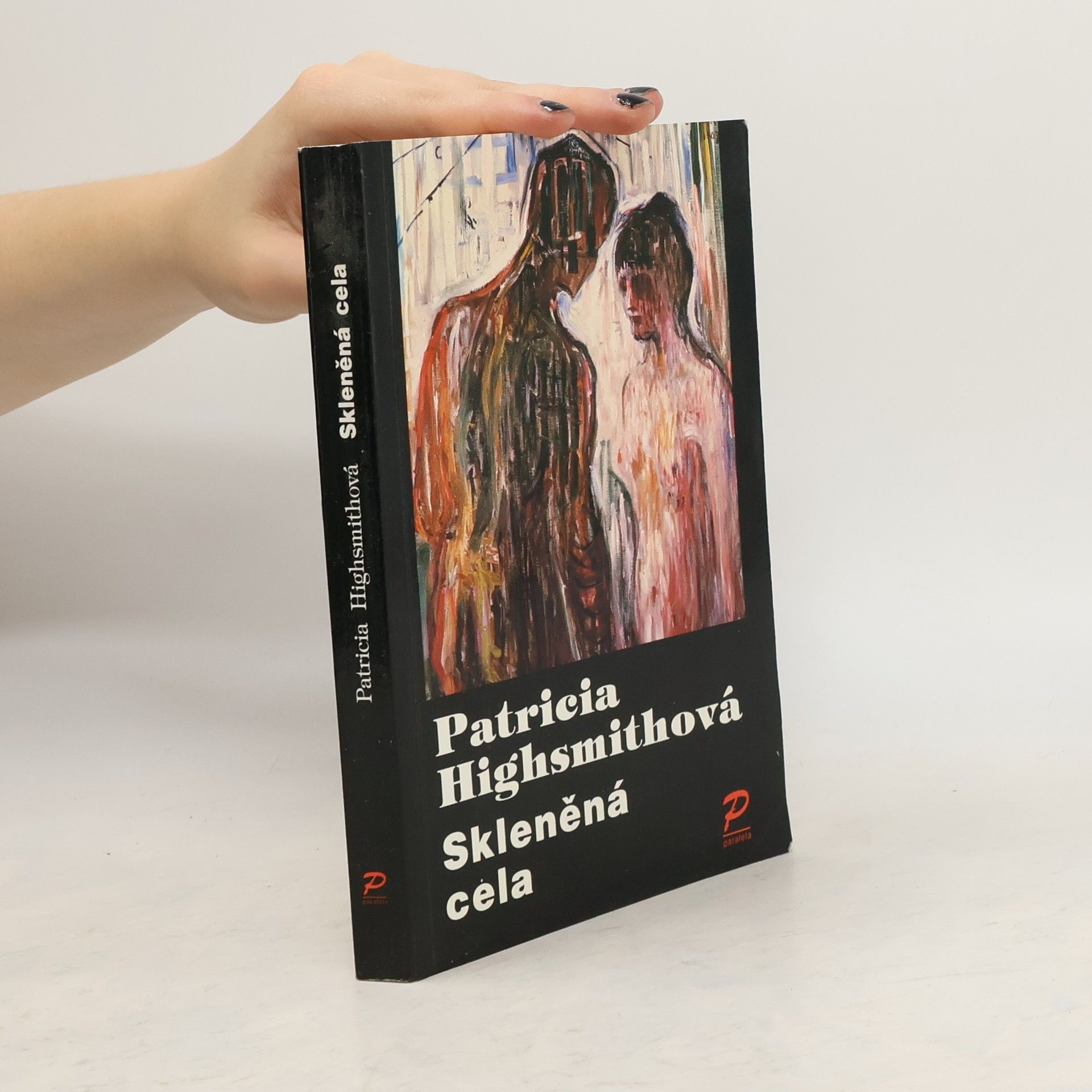 Patricia Highsmith Skleněná cela