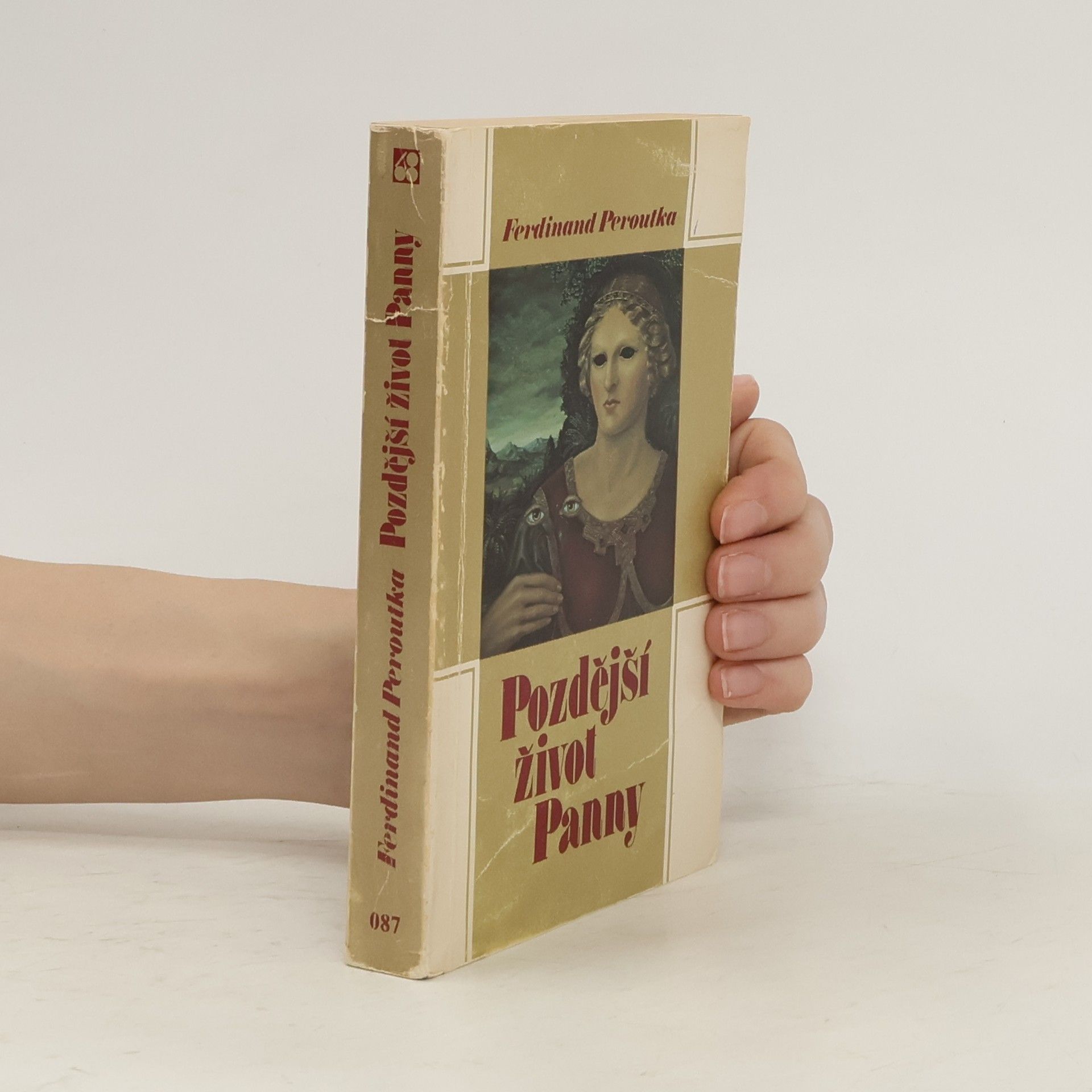 Ferdinand Peroutka Pozdější život Panny