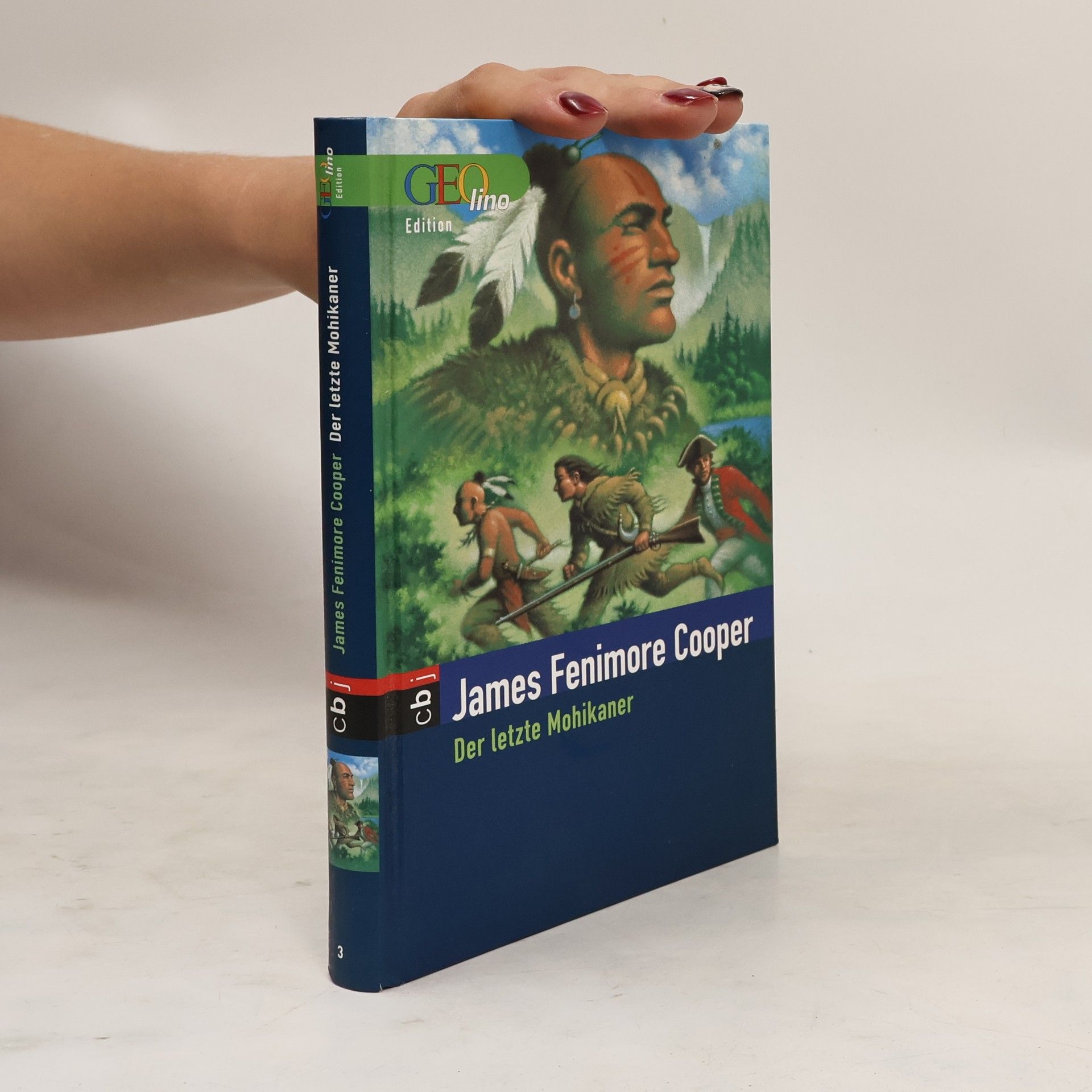 James Fenimore Cooper Der letzte Mohikaner