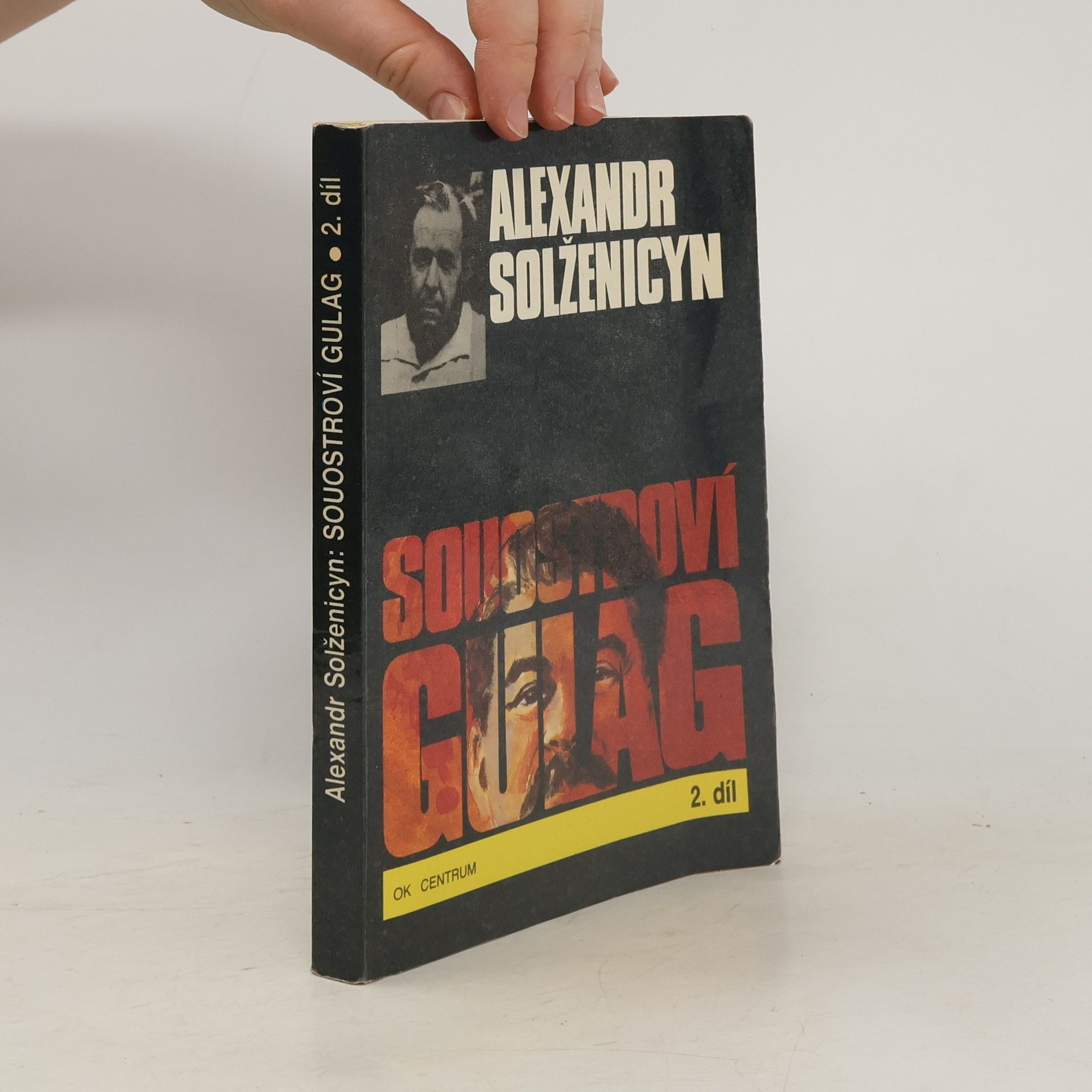 Aleksandr Isajevič Solženicyn Souostroví Gulag 2