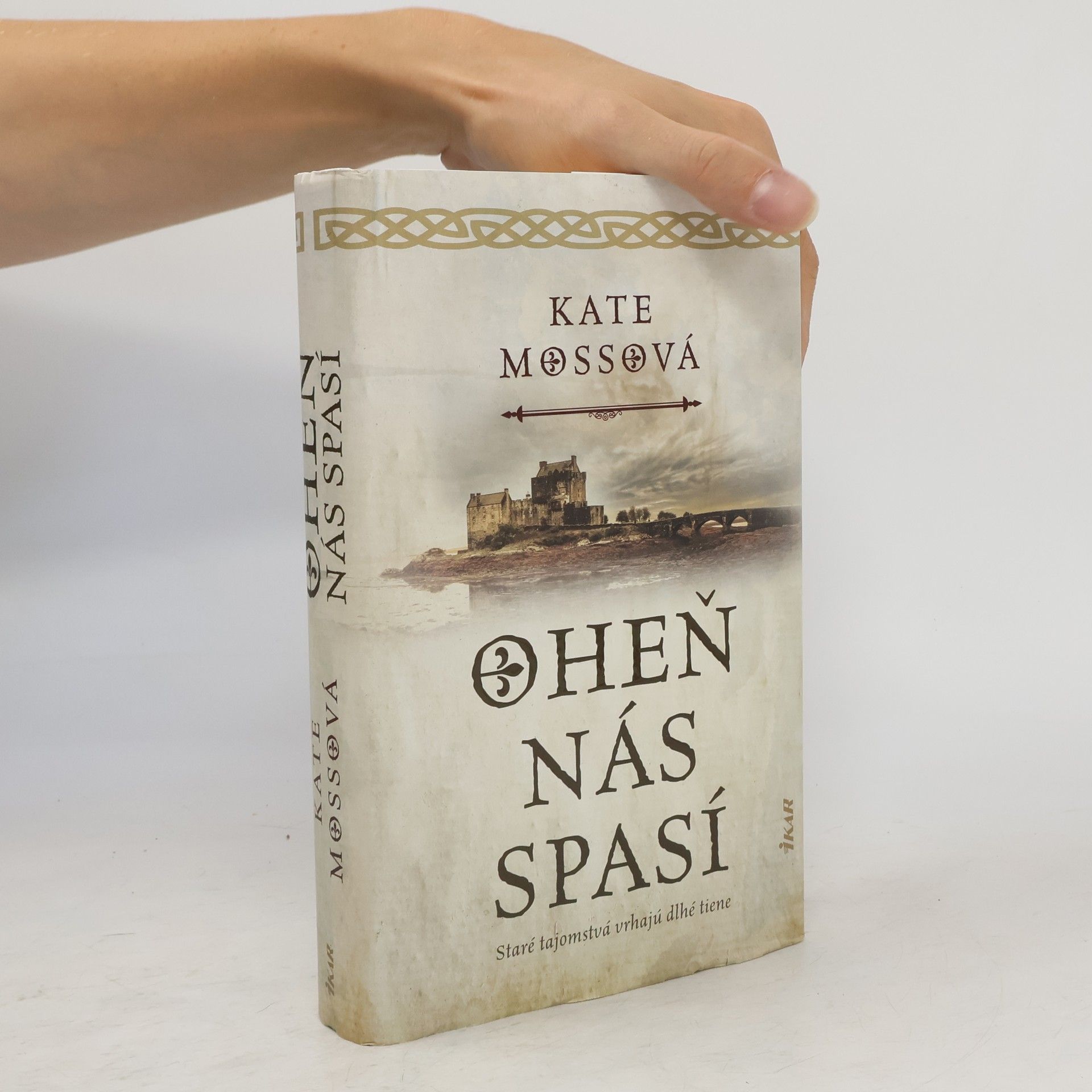 Kate Mosse Oheň nás spasí