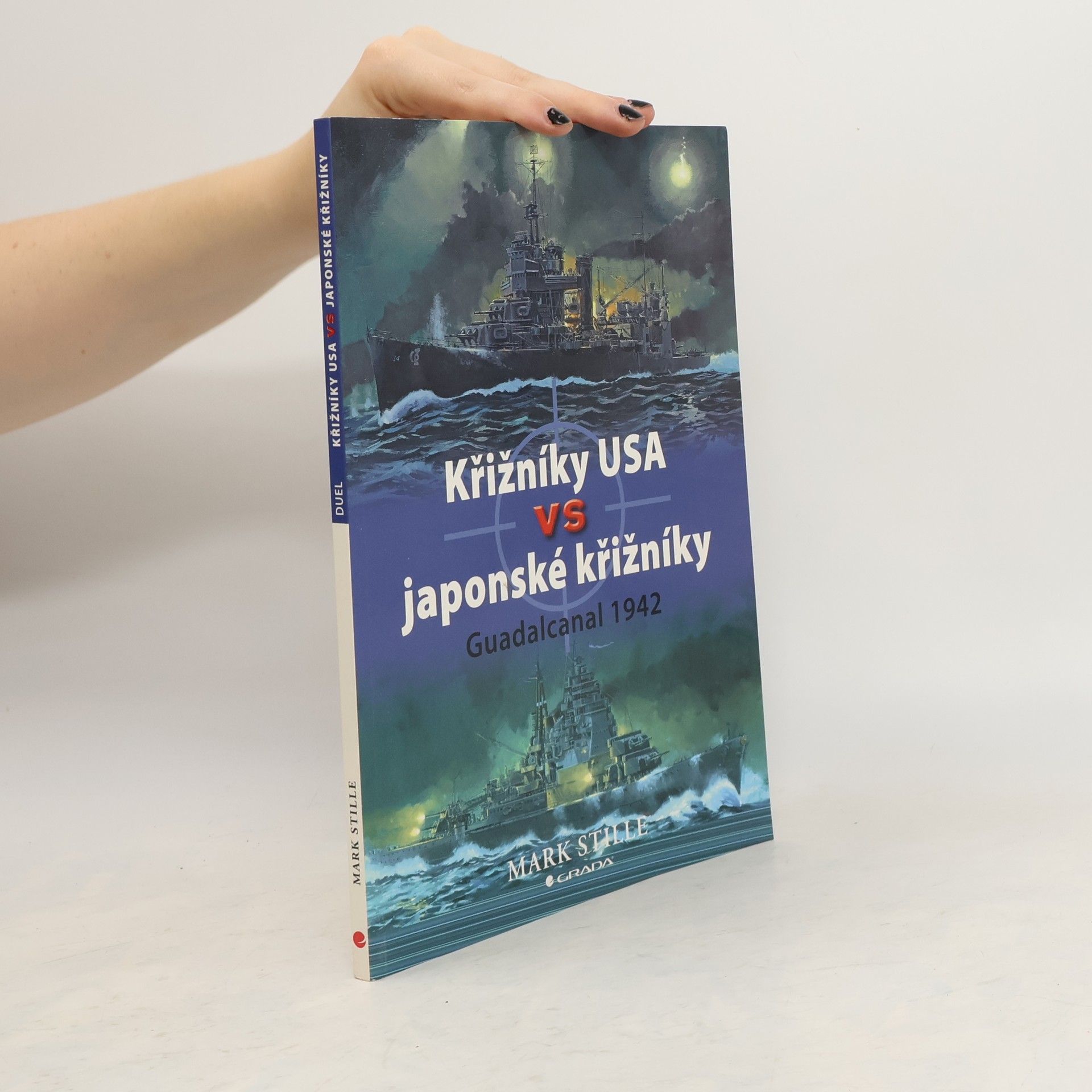 Mark Stille Křižníky USA vs japonské křižníky - Guadalcanal 1942