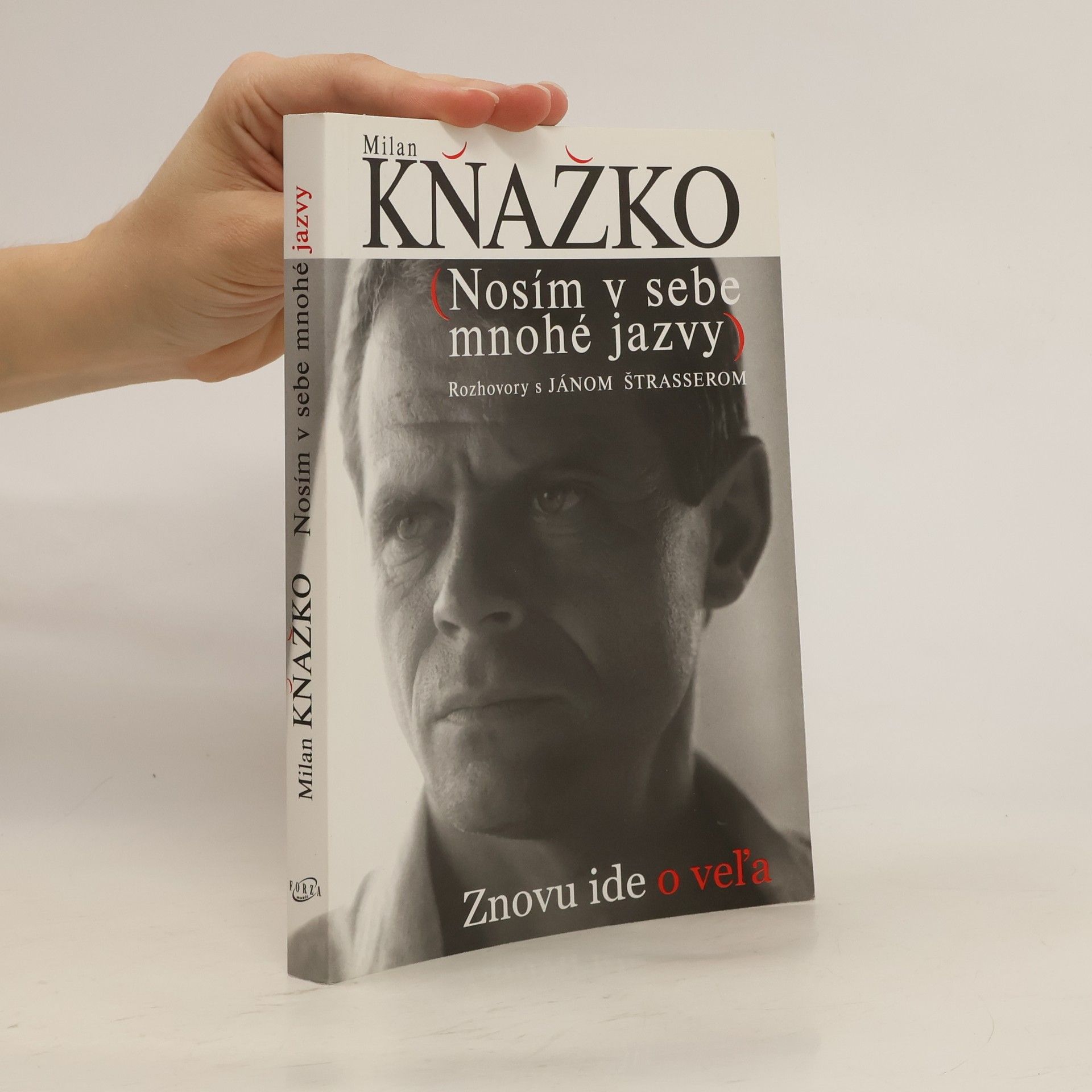 Ján Štrasser Nosím v sebe mnohé jazvy
