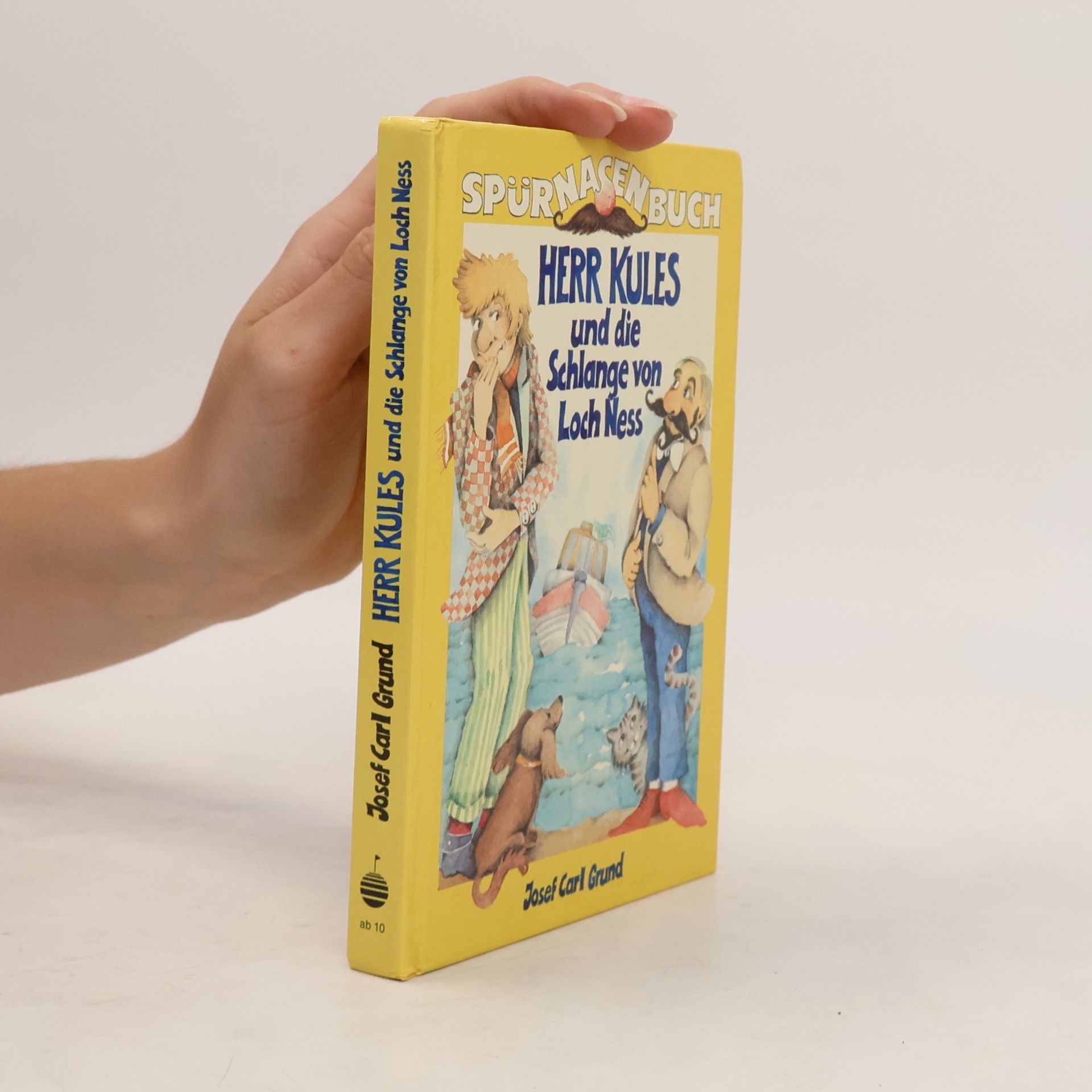 Josef Carl Grund Spürnasenbuch. Herr Kuls und die Schlange von Loch Ness
