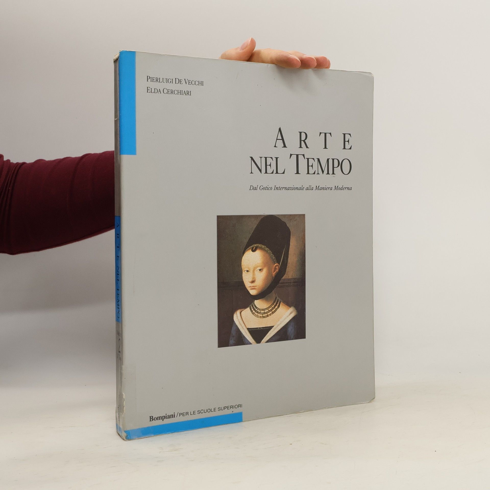 Pierluigi. Maler De Vecchi Arte nel tempo. Primo tomo, Dal gotico internazionale alla maniera moderna