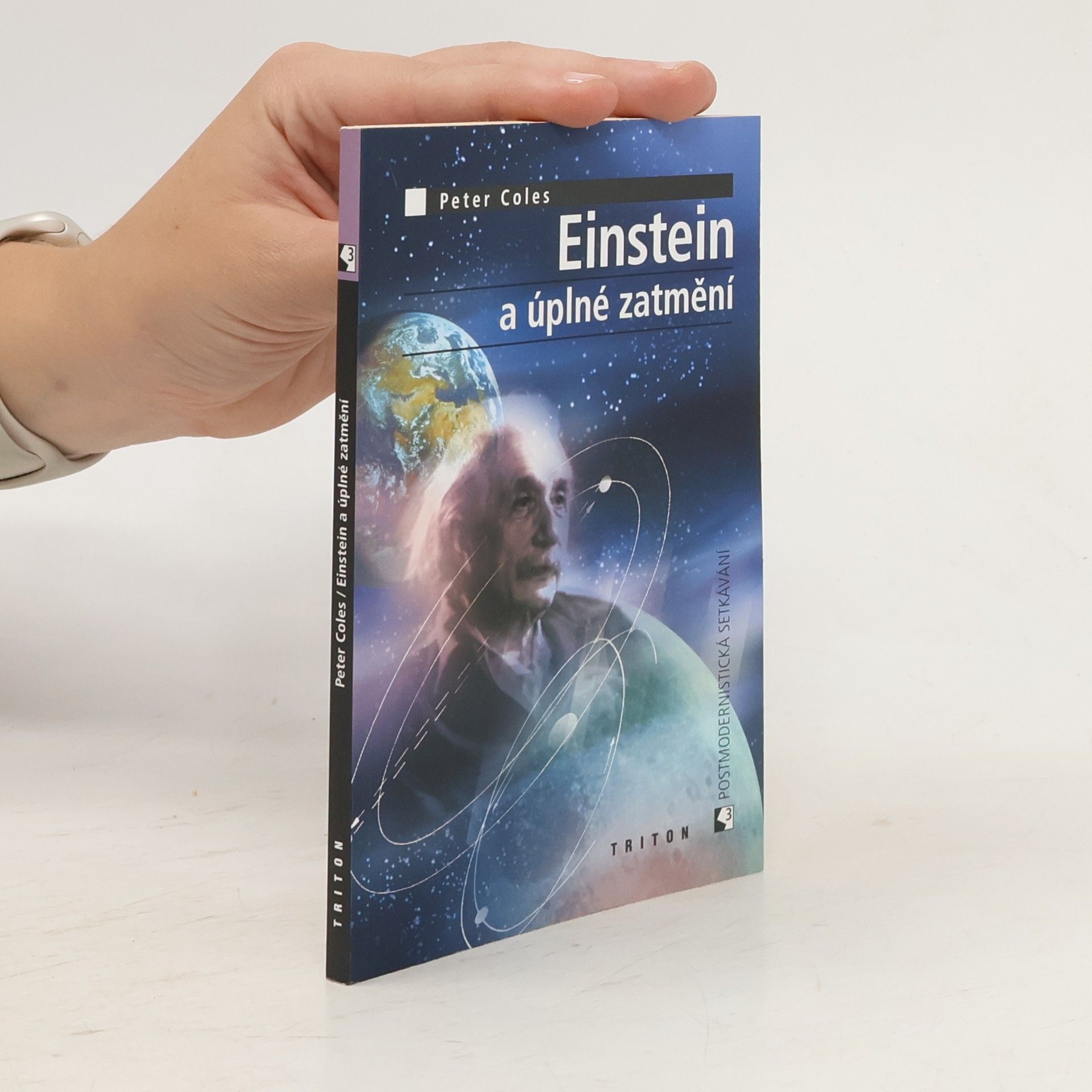 Peter Coles Einstein a úplné zatmění