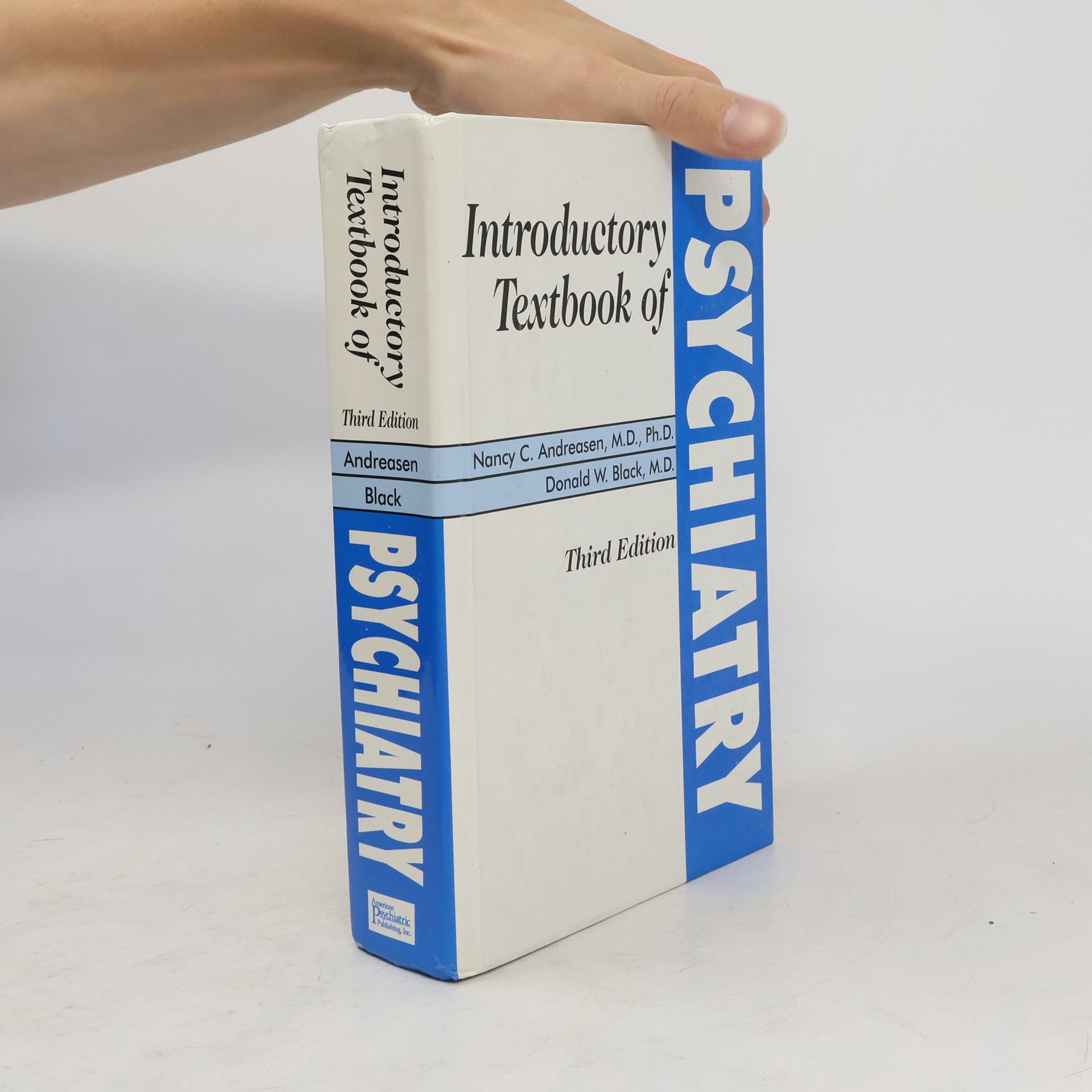 Nancy C. Andreasen Introductory textbook of psychiatry