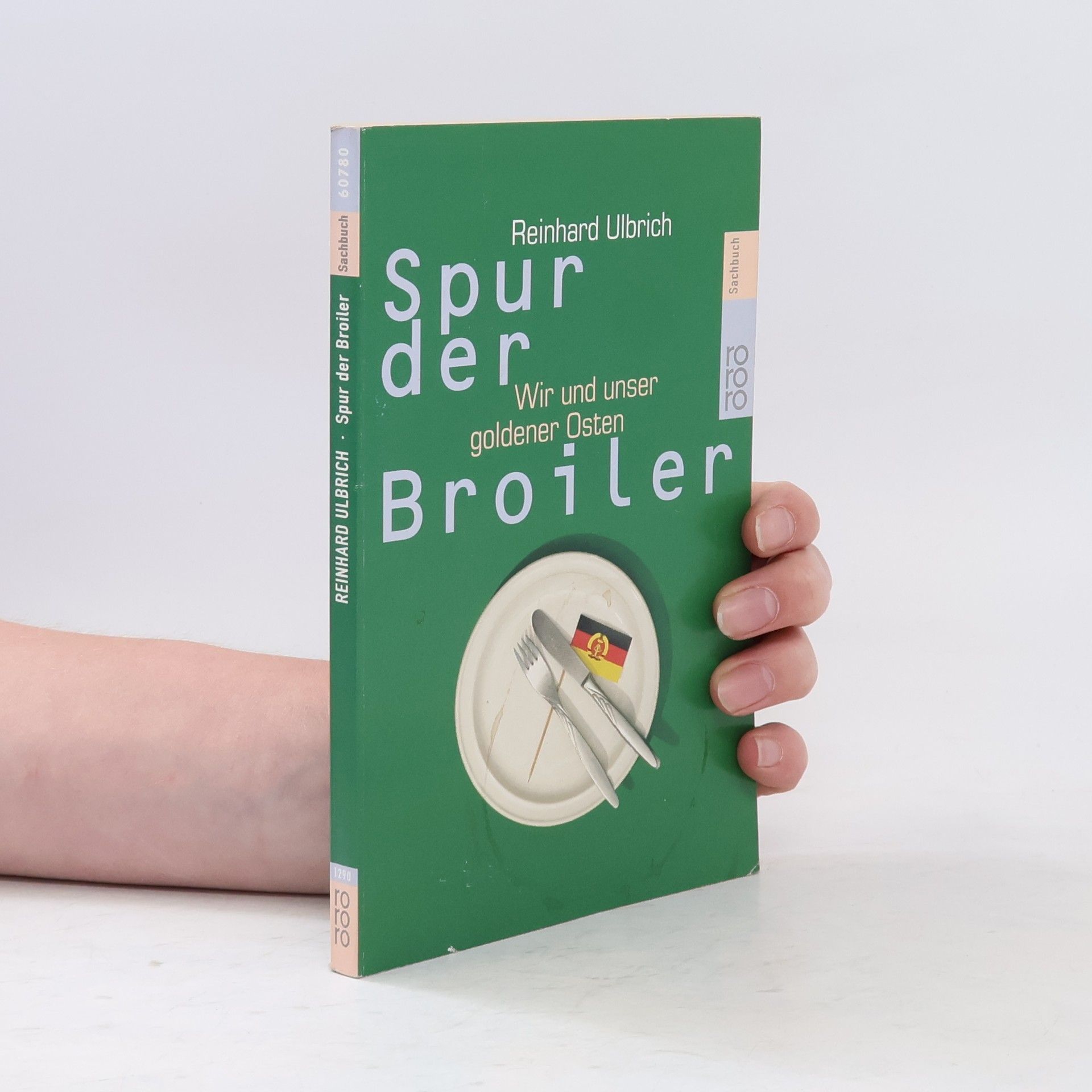 Reinhard Ulbrich Spur der Broiler