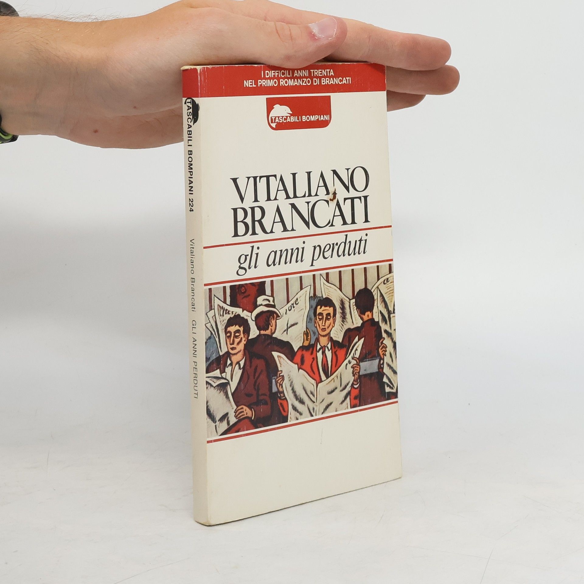 Vitaliano Brancati Gli anni perduti