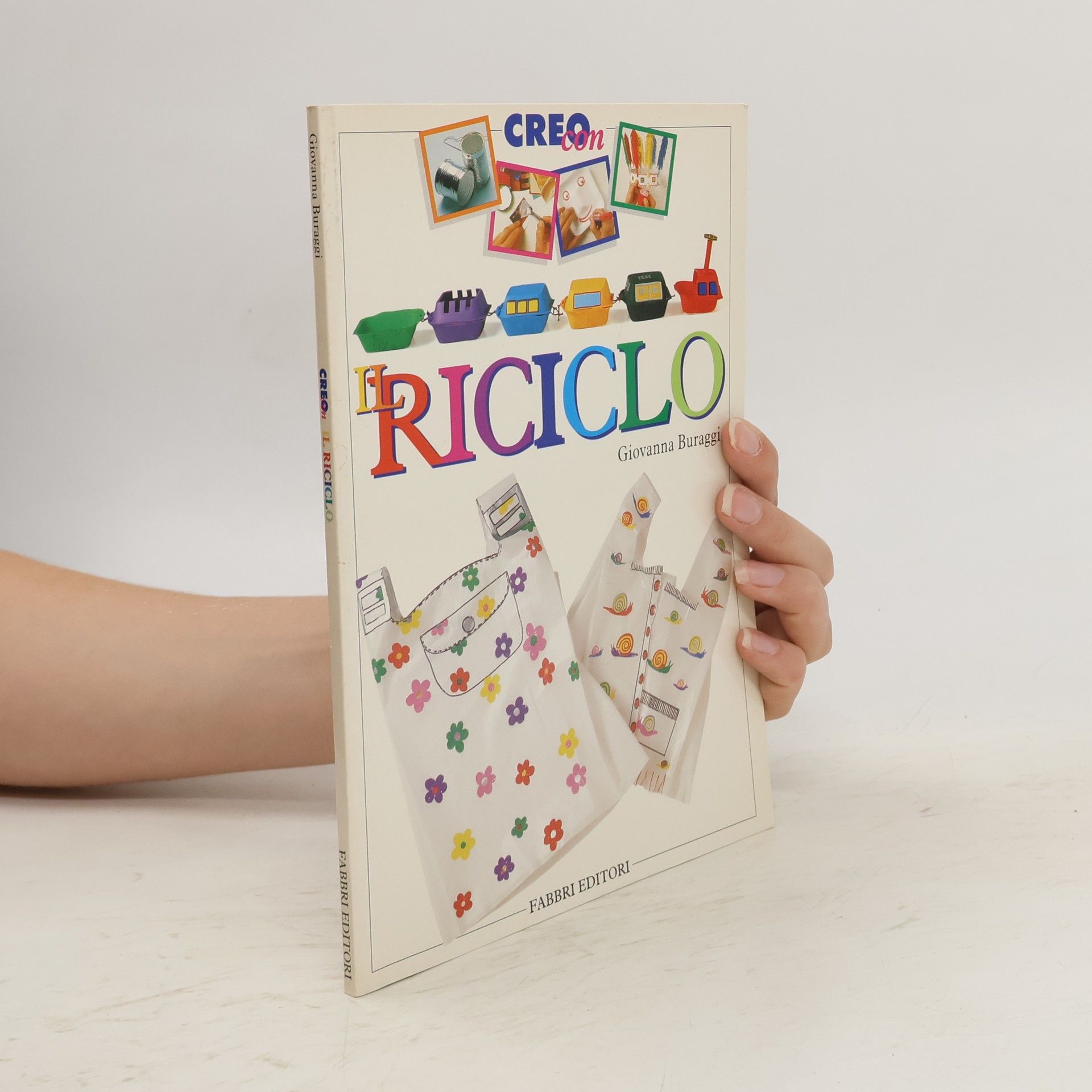 Giovanna Buraggi Il riciclo