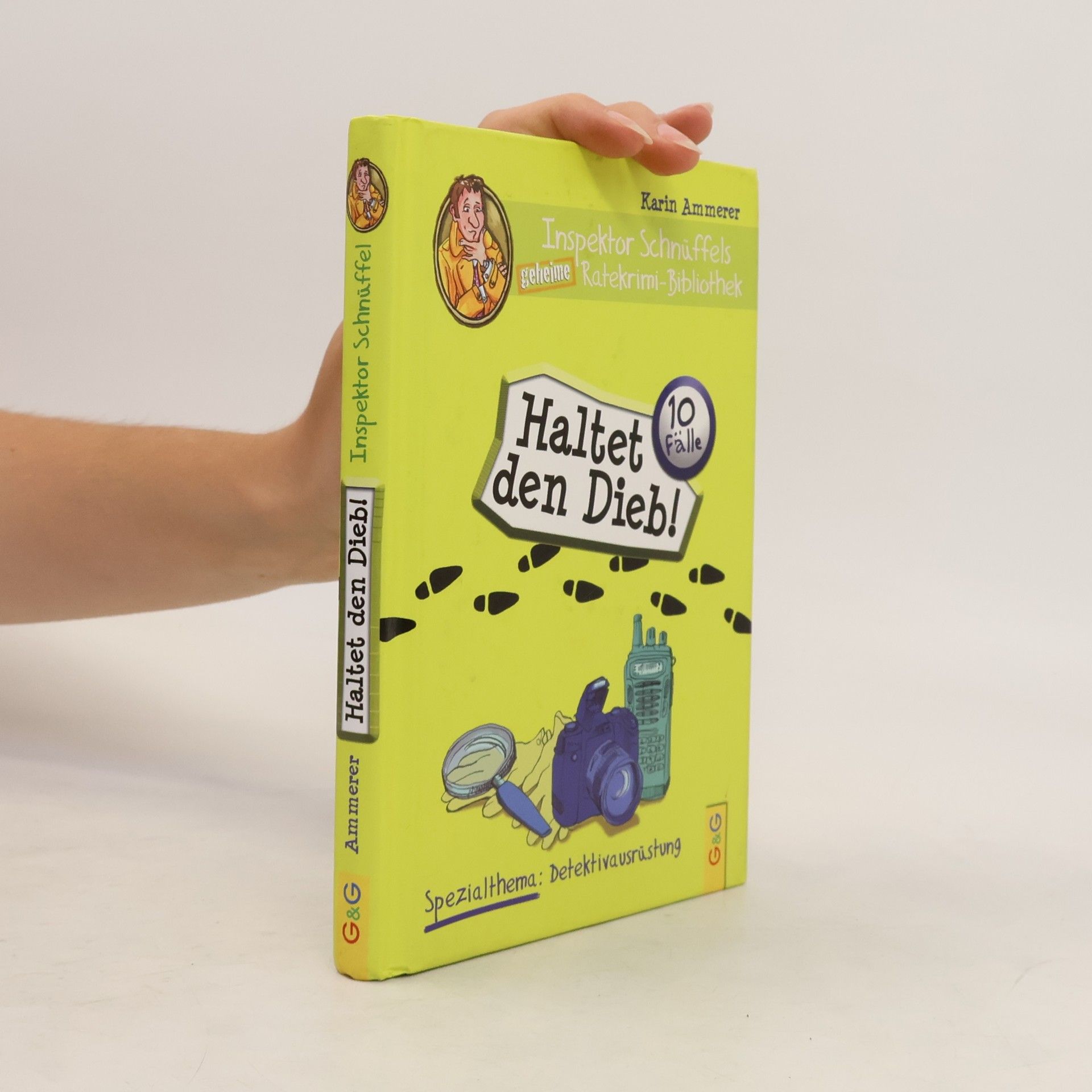 Karin Ammerer Haltet den Dieb!