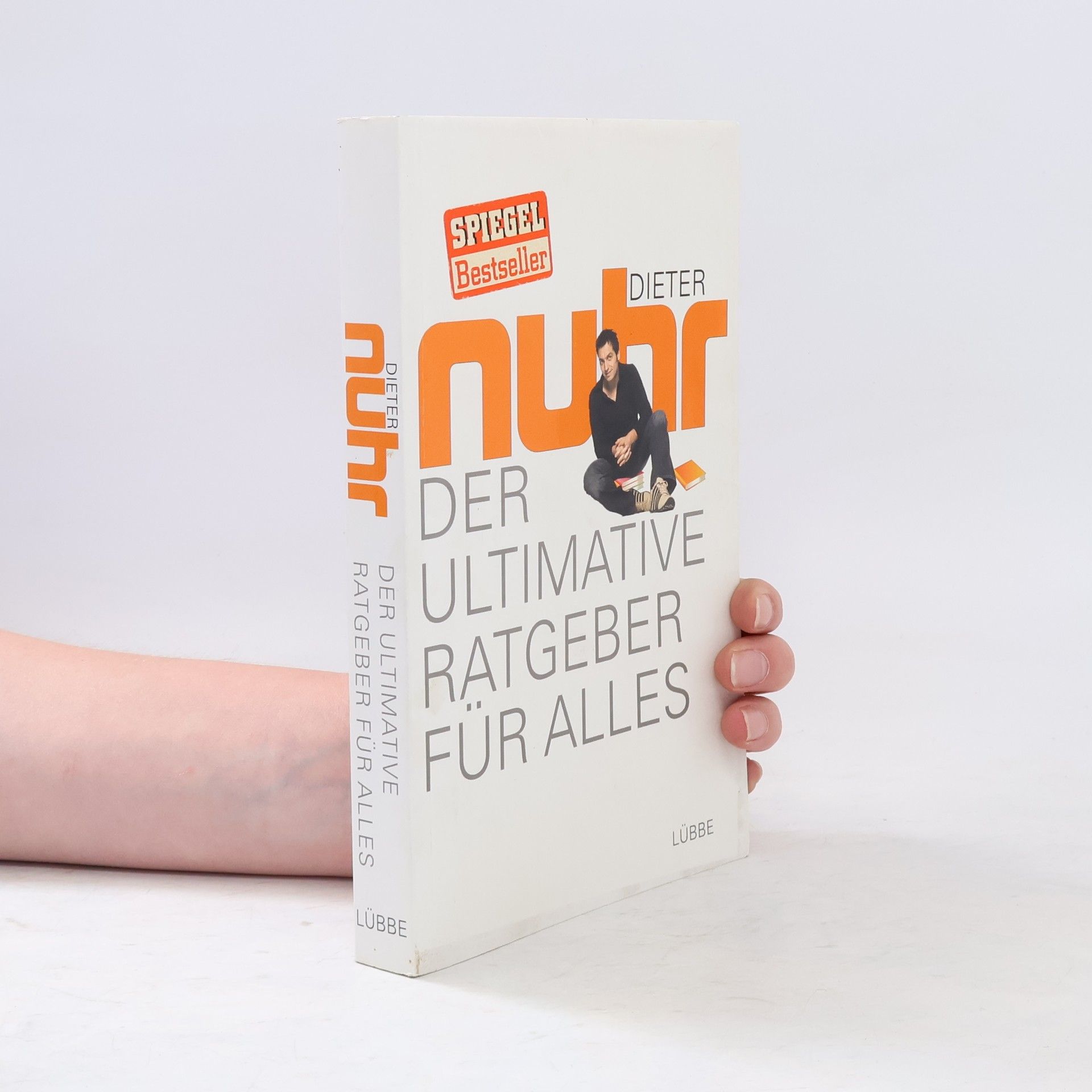 Dieter Nuhr Der ultimative Ratgeber für alles