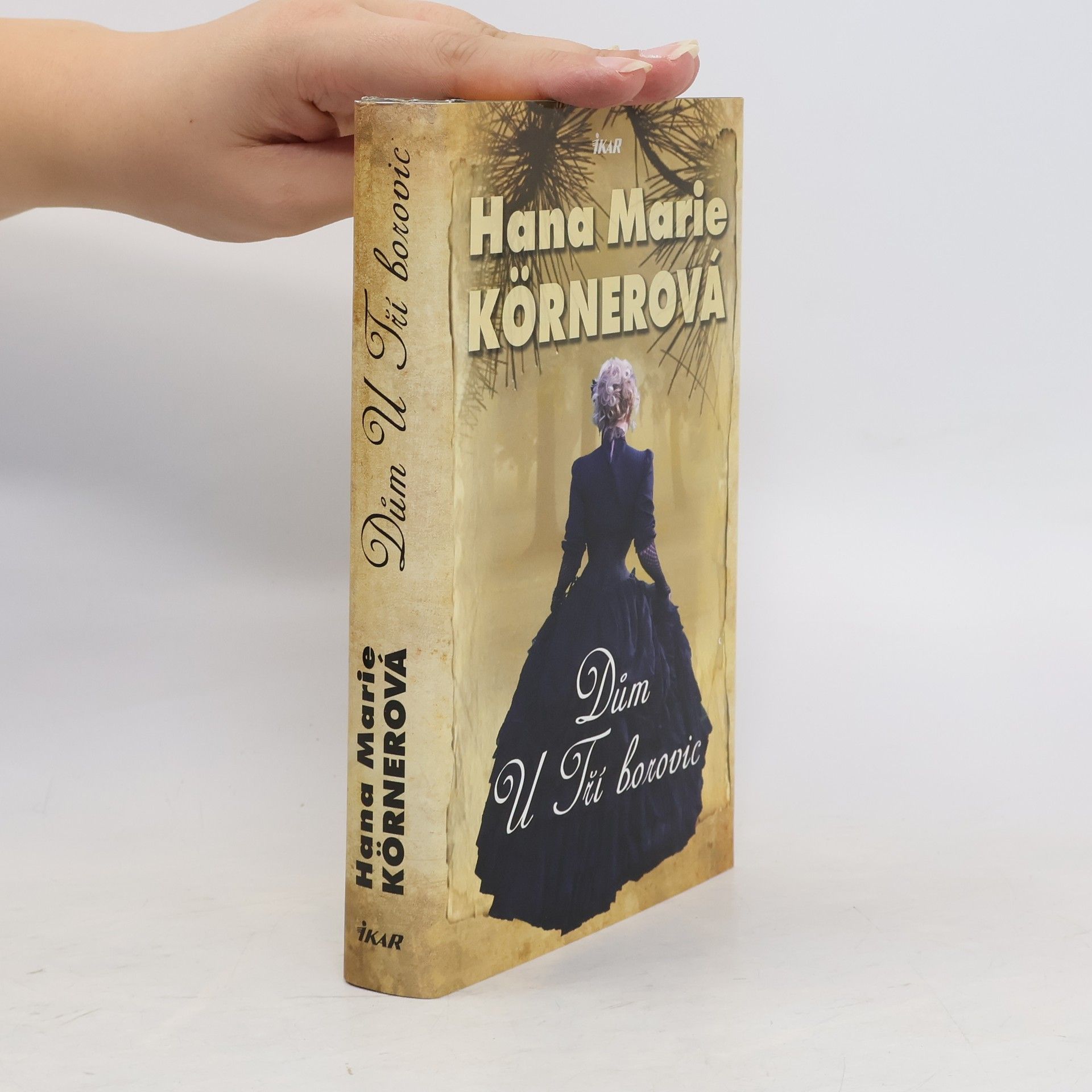 Hana Marie Körnerová Dům U Tří borovic