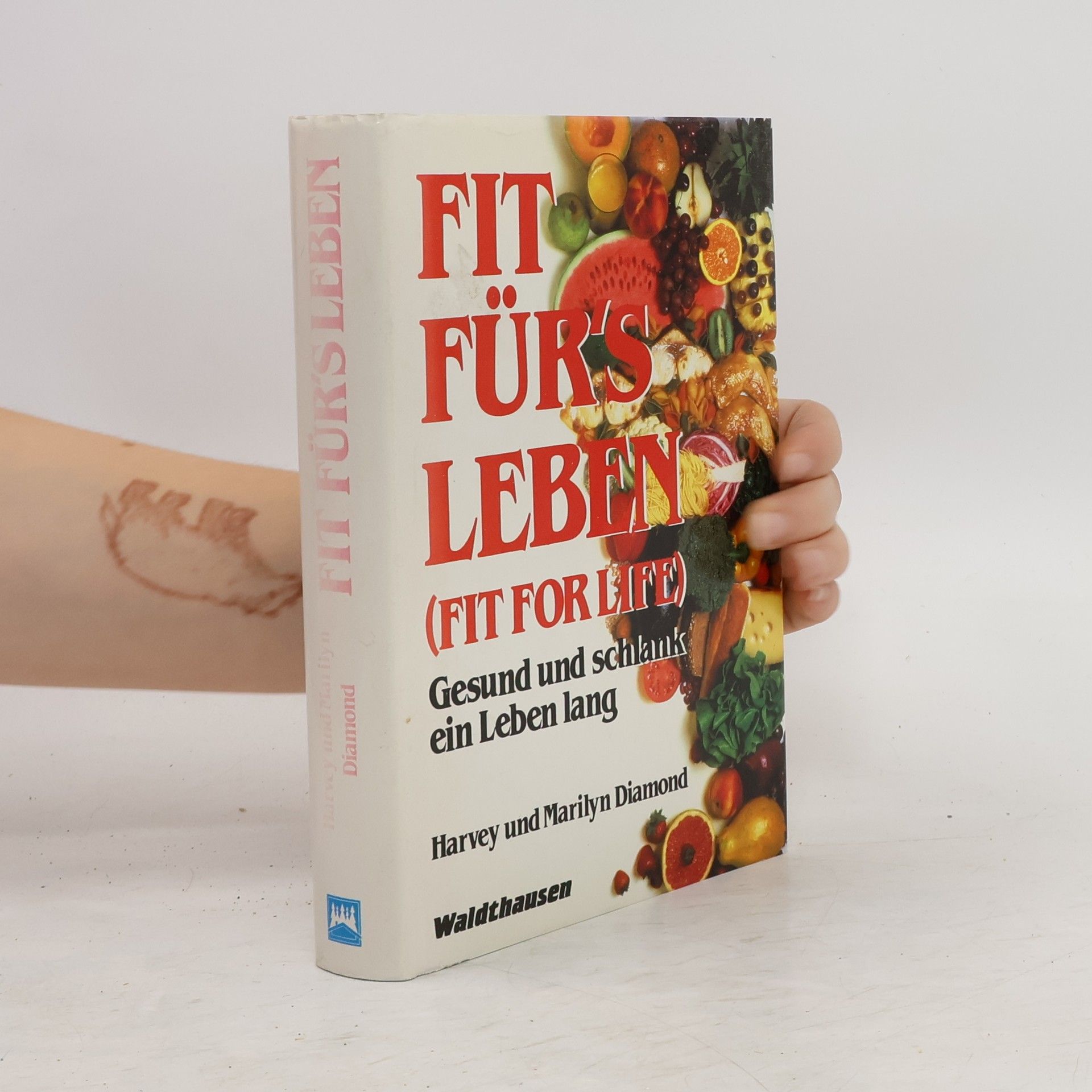 Harvey Diamond Fit für's Leben