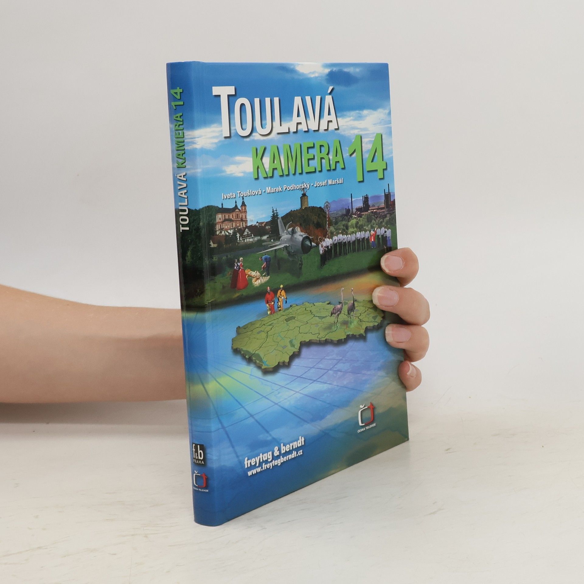 Iveta Toušlová Toulavá kamera 14