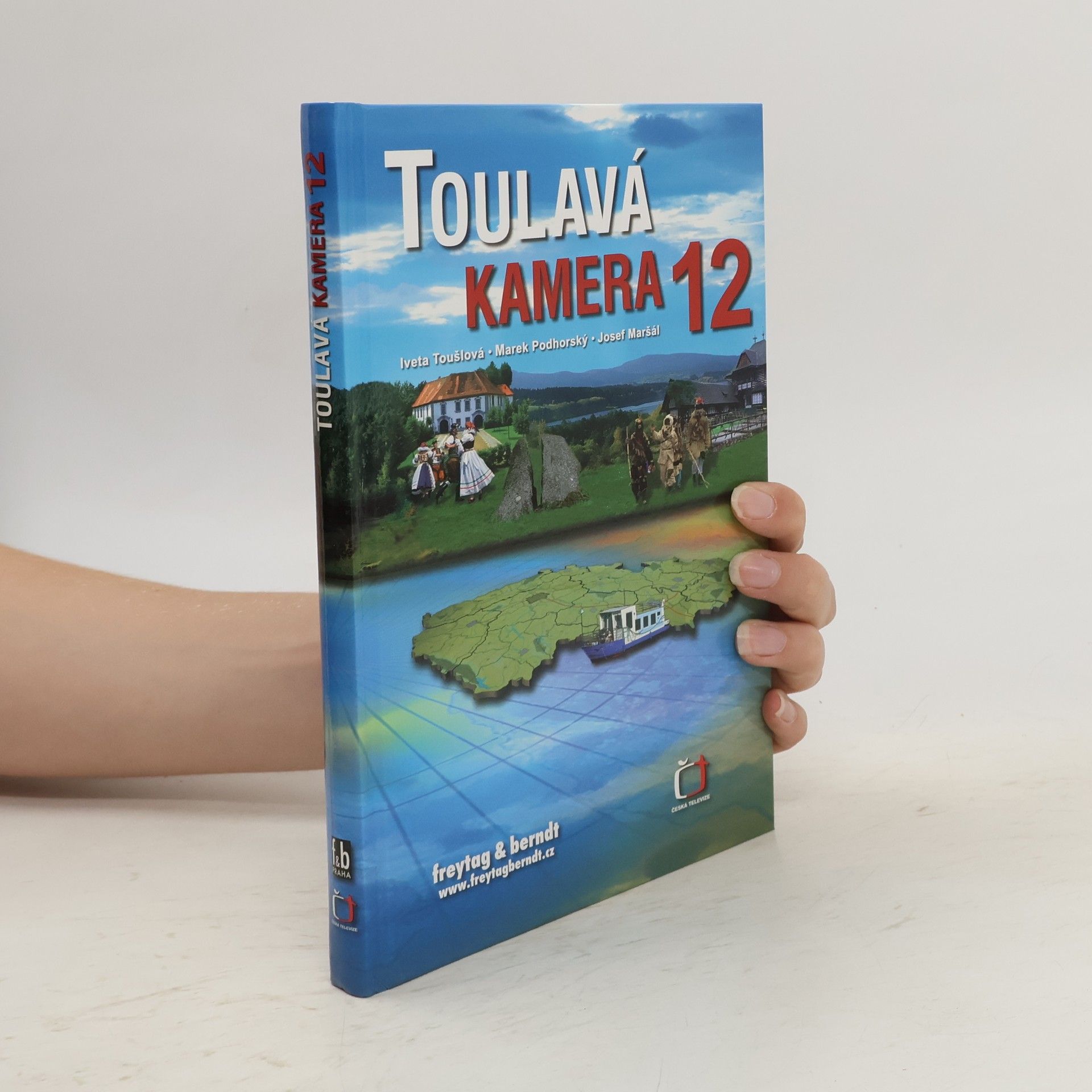 Iveta Toušlová Toulavá kamera. 12