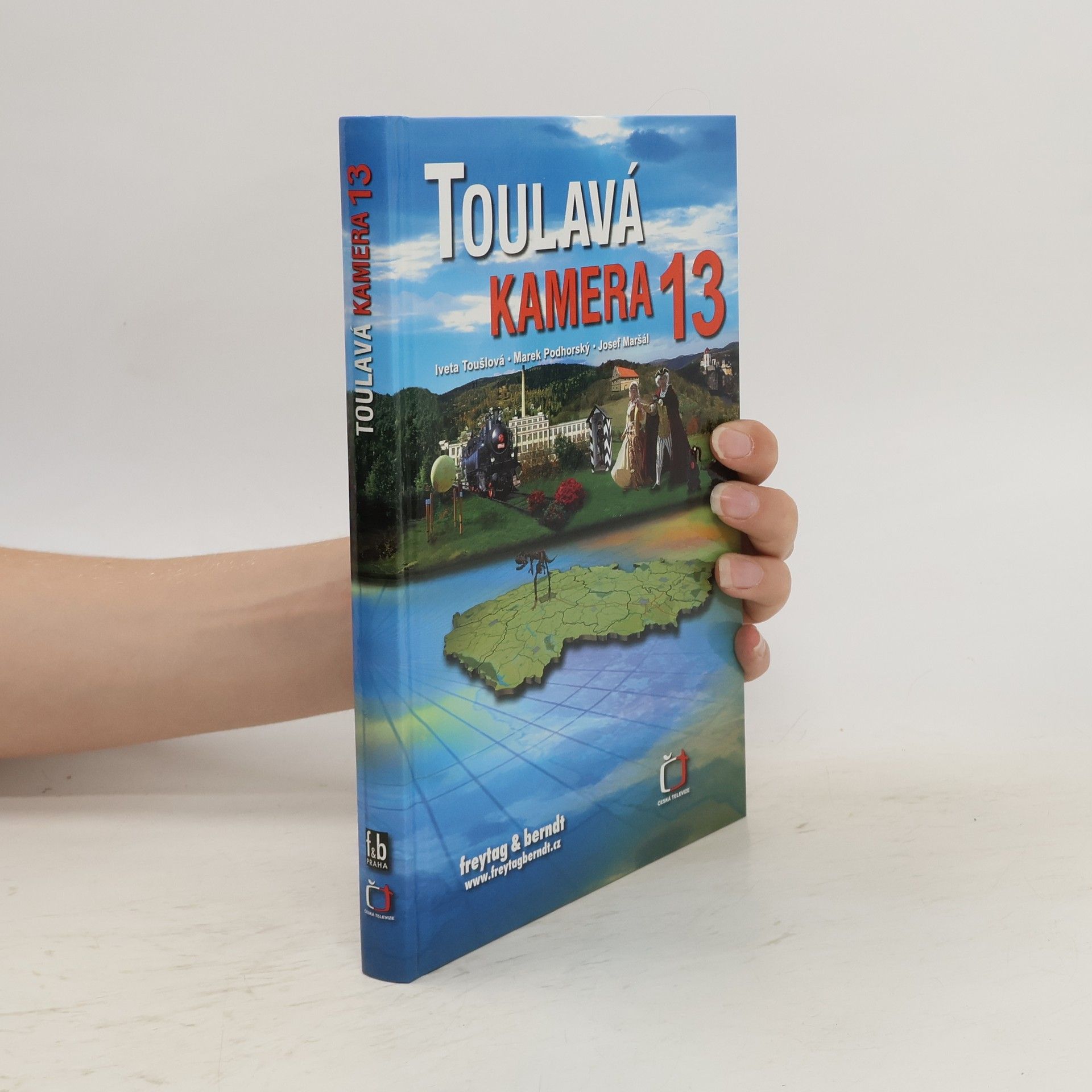 Iveta Toušlová Toulavá kamera 13