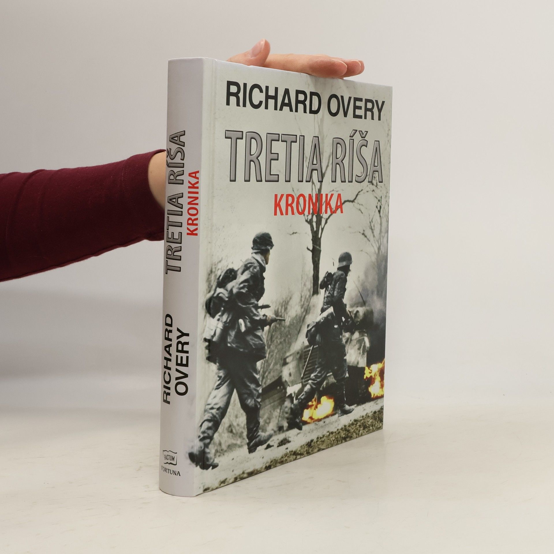 Richard Overy Tretia ríša: Kronika