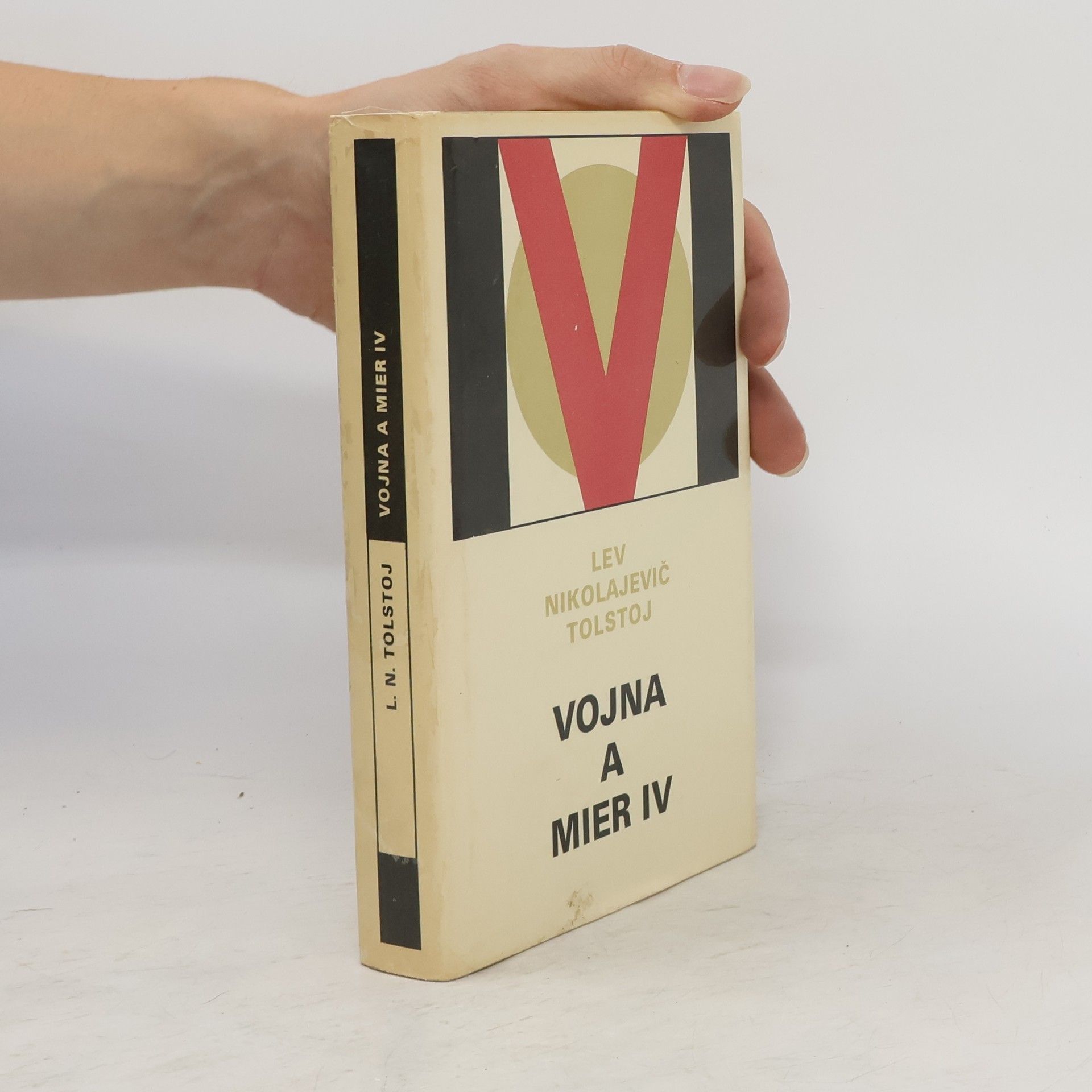 Lev Nikolajevič Tolstoj Vojna a mier IV.