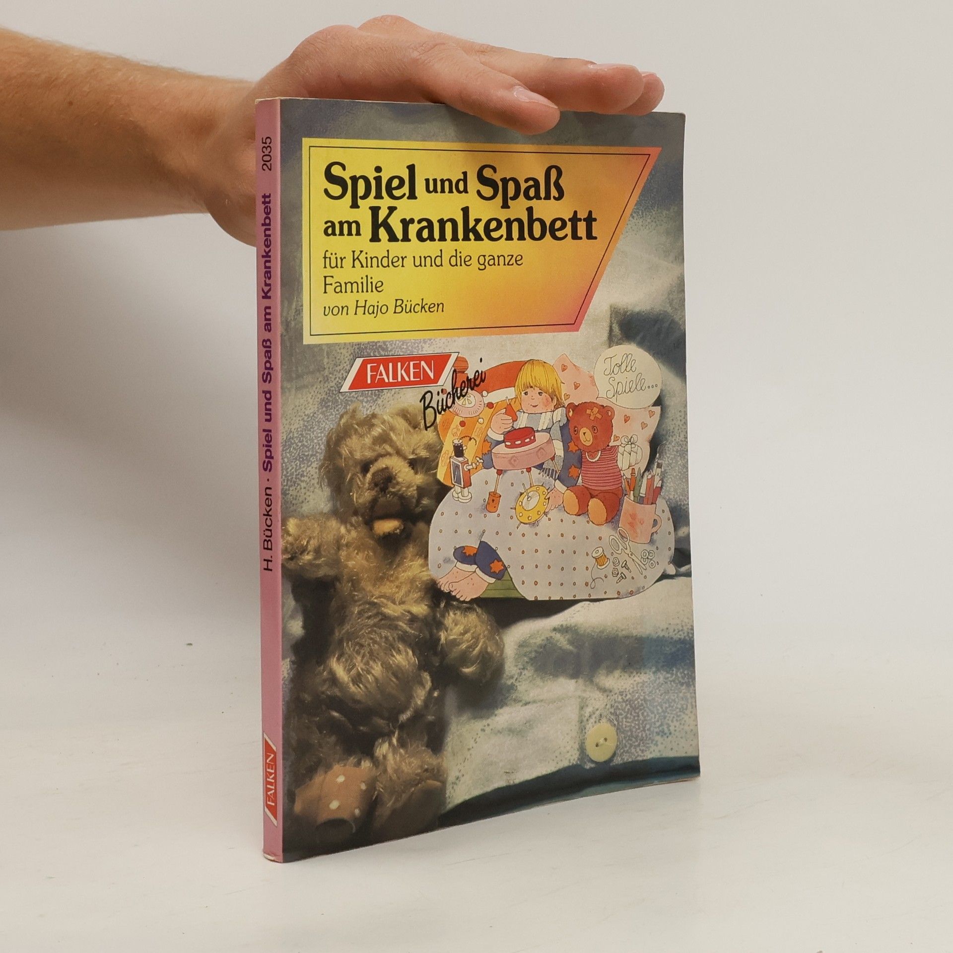 Hajo Bücken Spiel und Spass am Krankenbett