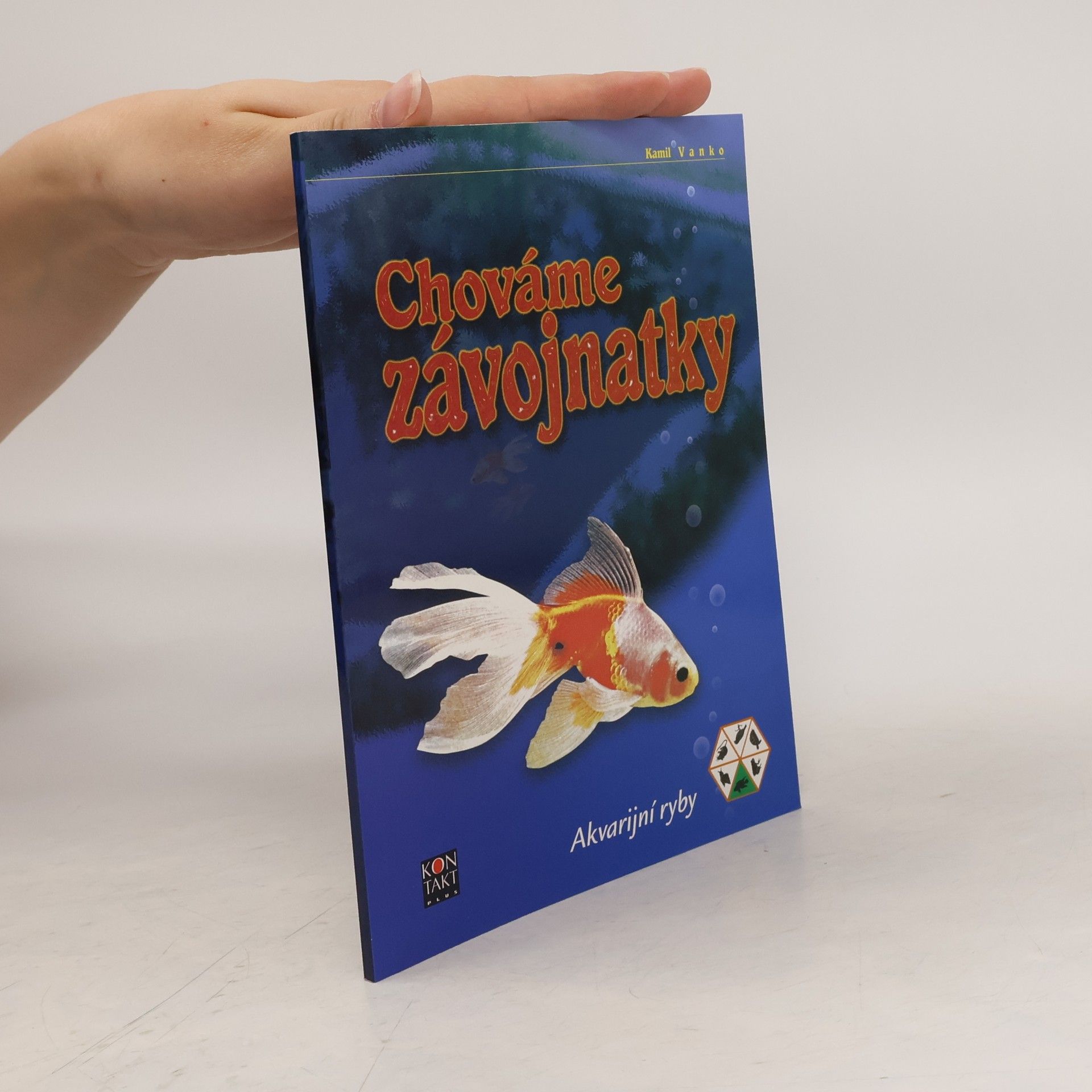 Kamil Vanko Chováme závojnatky