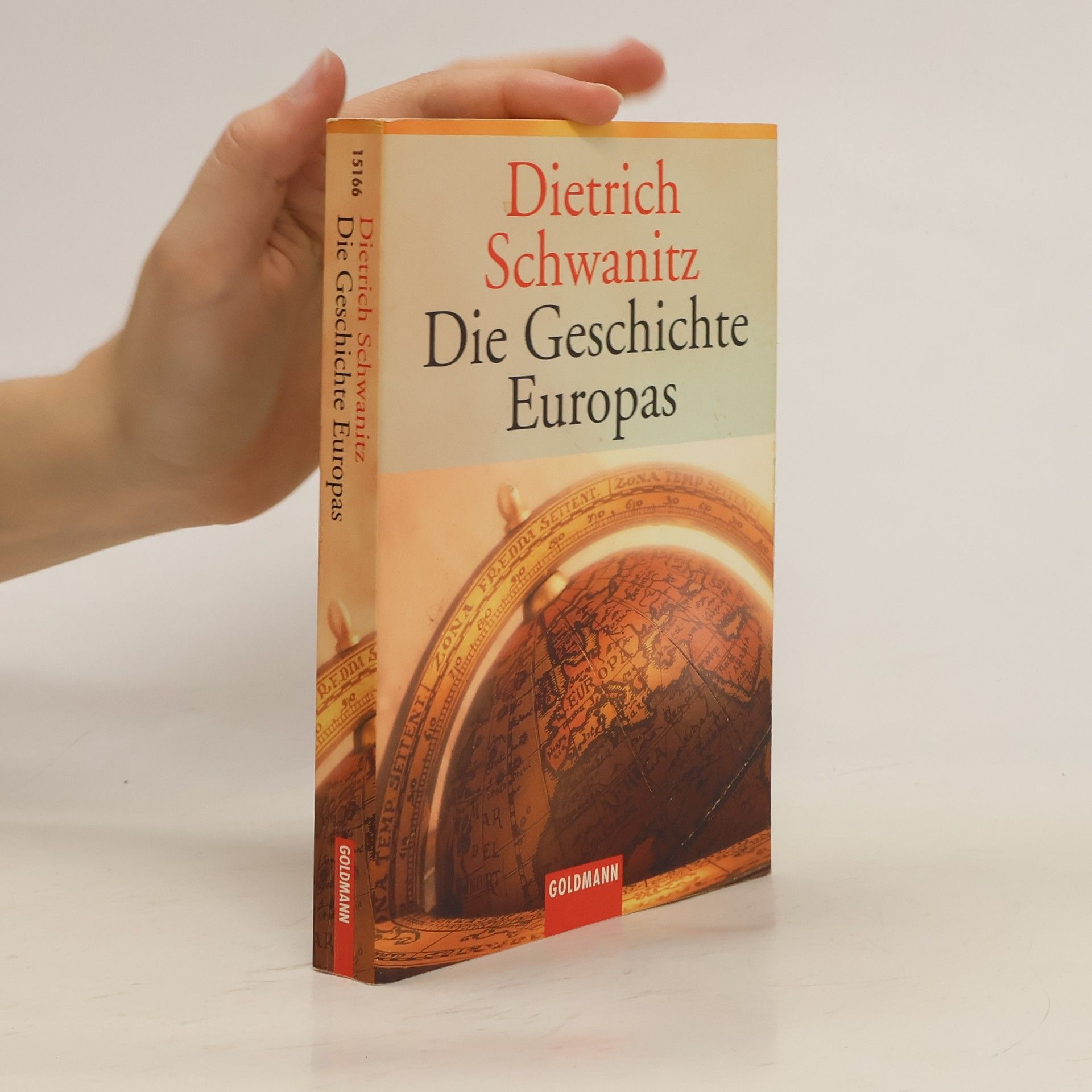 Dietrich Schwanitz Die Geschichte Europas