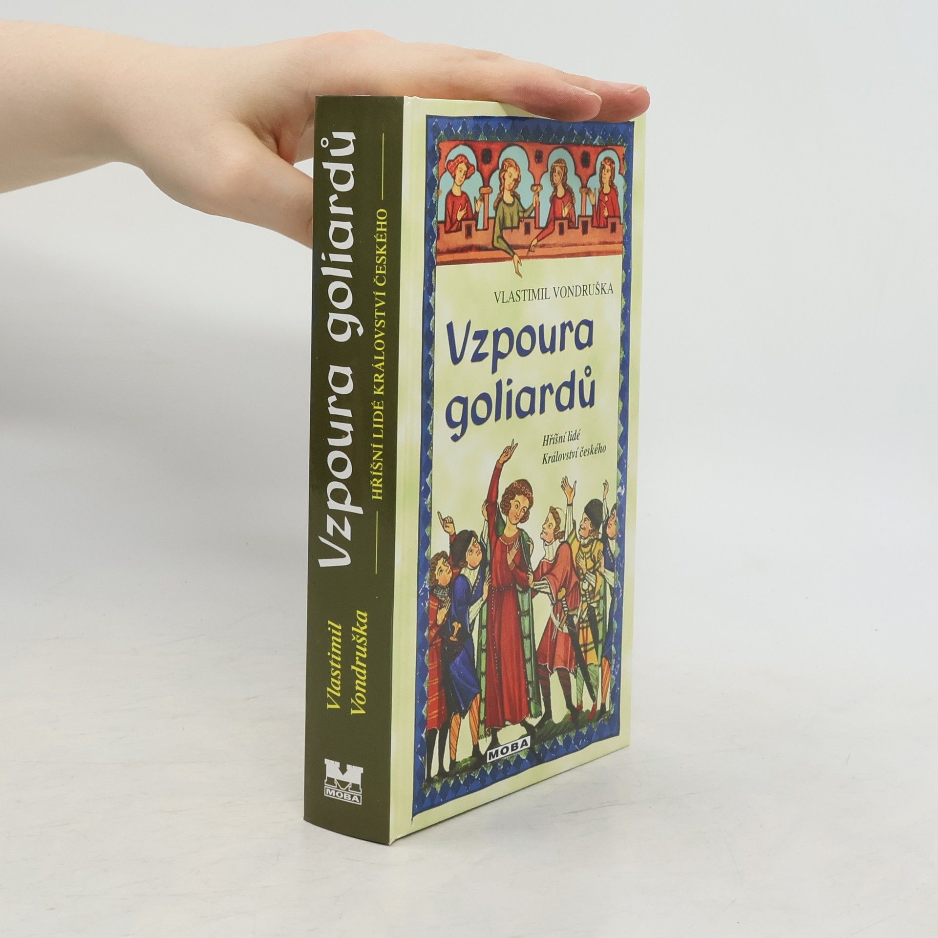 Vlastimil Vondruška Vzpoura goliardů