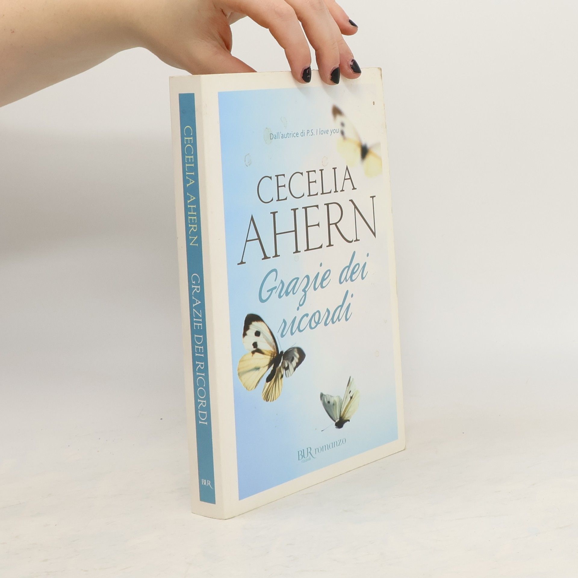 Cecelia Ahern Grazie dei ricordi