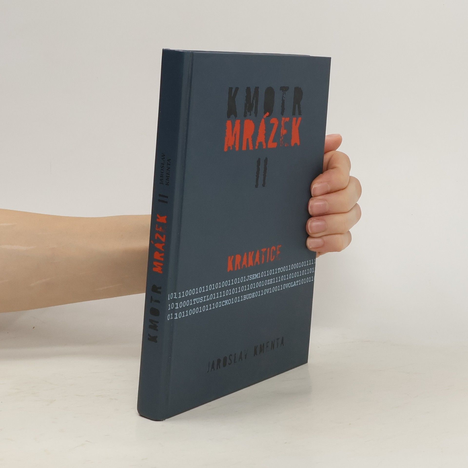 Jaroslav Kmenta Kmotr Mrázek II: Krakatice