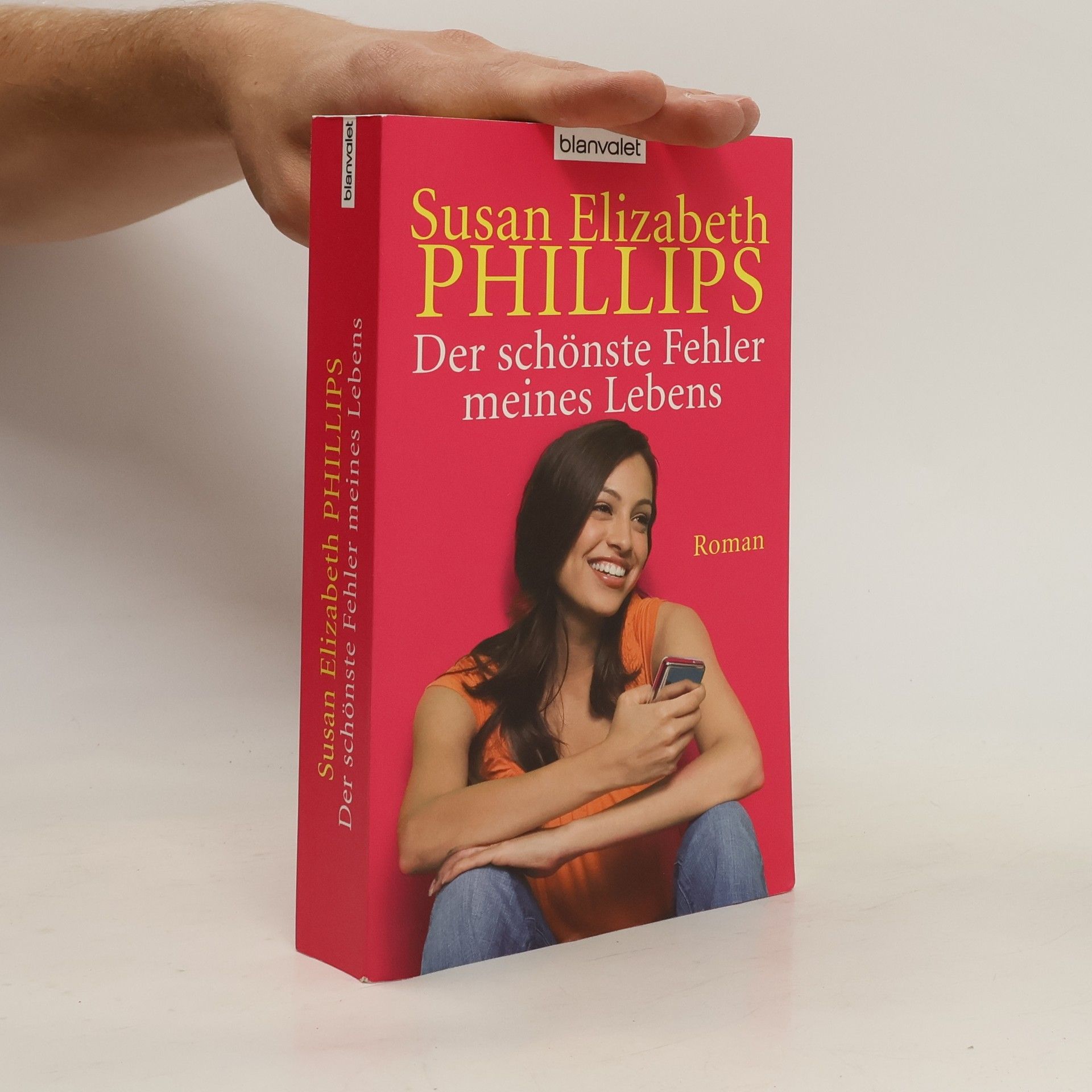 Susane Elizabeth Phillips Der schönste Fehler meines Lebens