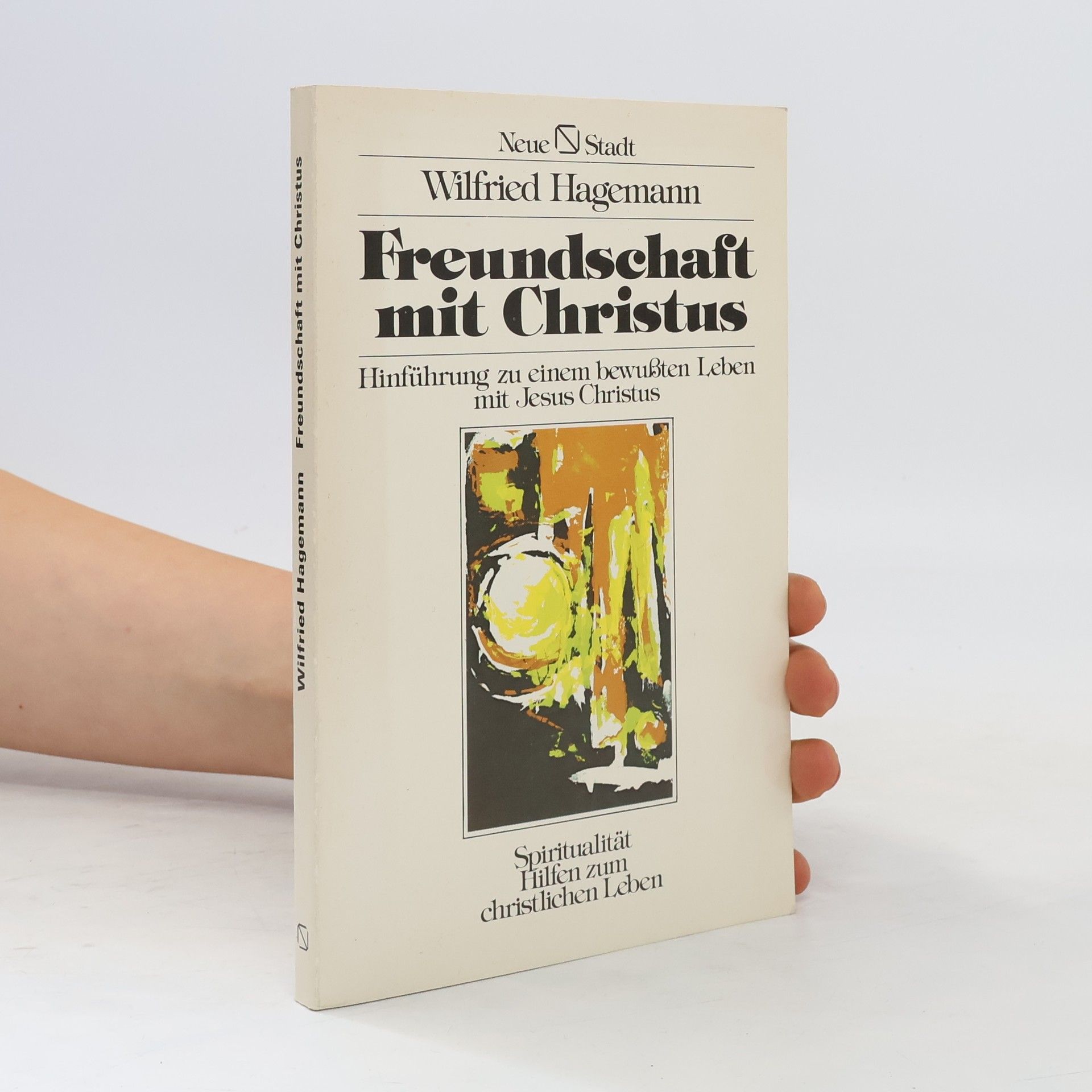 Wilfried Hagemann Freundschaft mit Christus