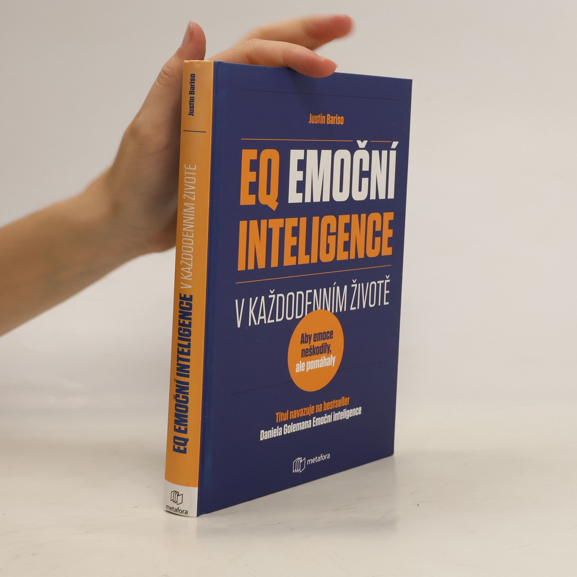 Justin Bariso EQ, emoční inteligence v každodenním životě