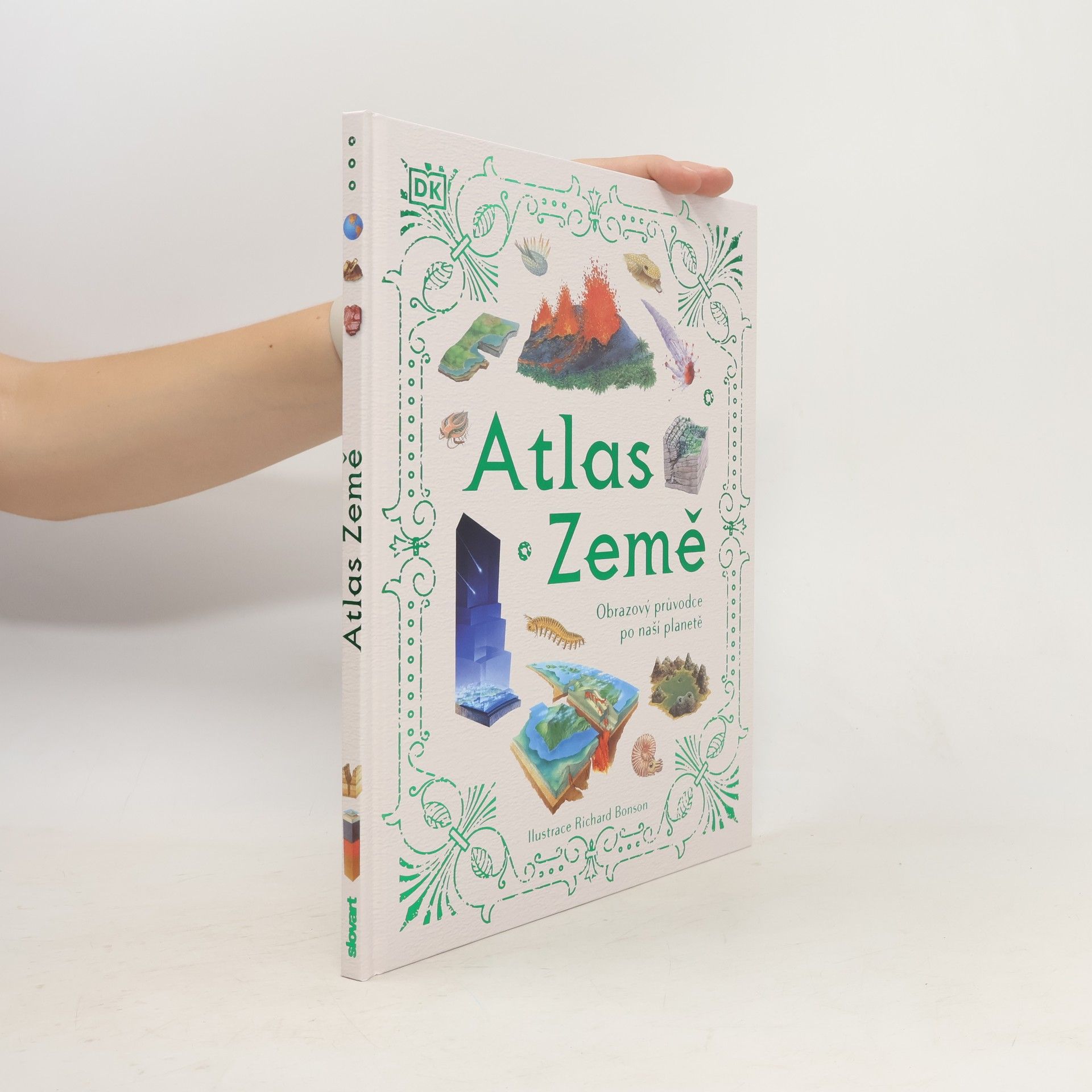 Kolektiv autorů Atlas Země: Obrazový průvodce po naší planetě