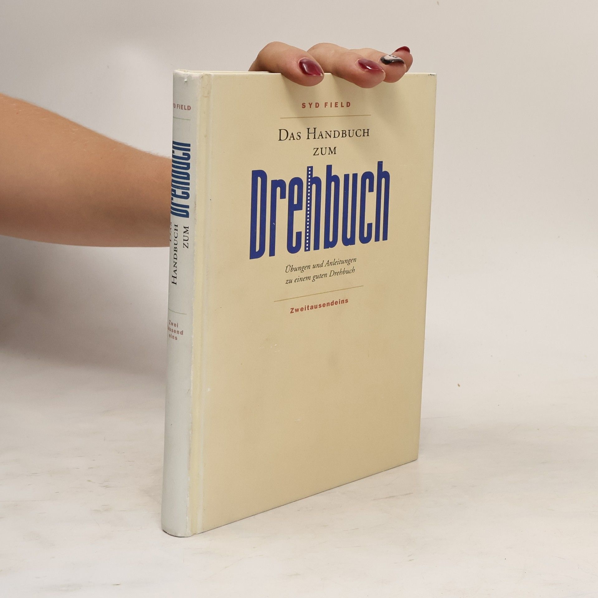 Syd Field Das Handbuch zum Drehbuch