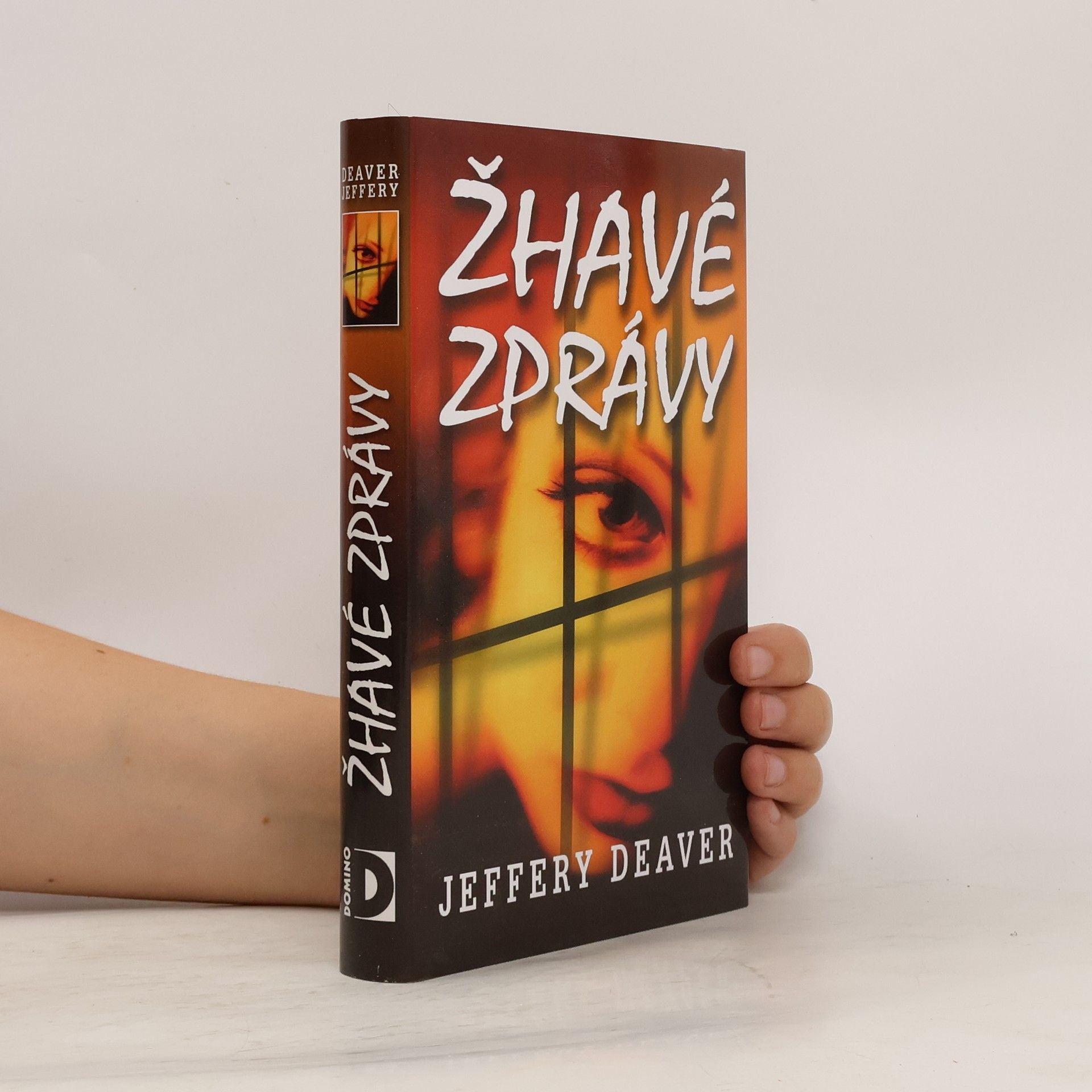 Jeffery Deaver Žhavé zprávy