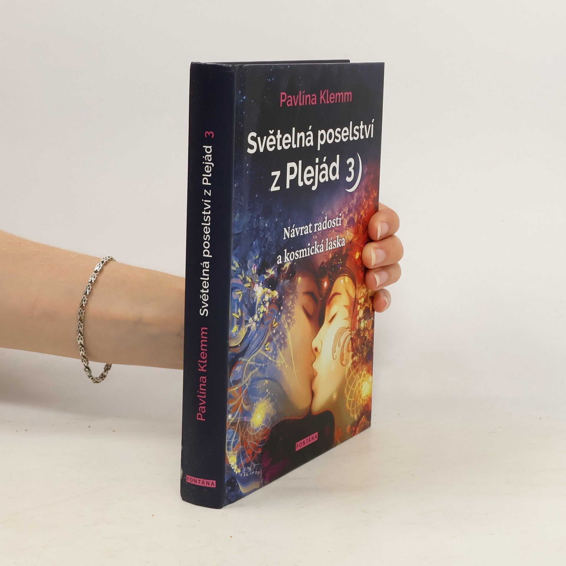 Pavlína Klemm Světelná poselství z Plejád. 3