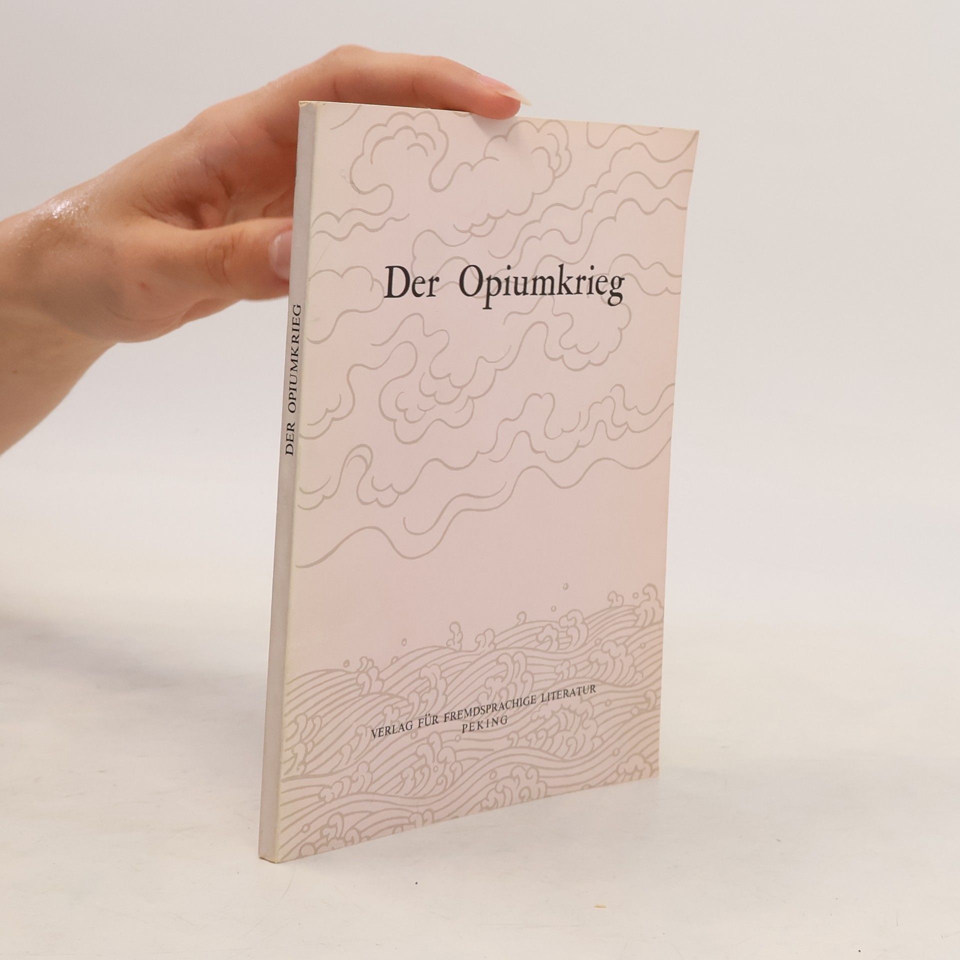 Collectif d'auteurs Der Opiumkrieg