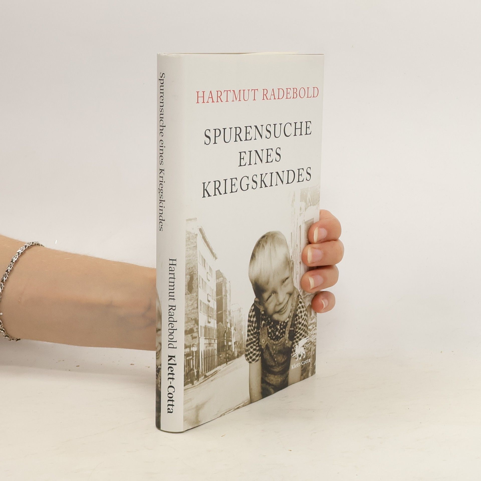 Hartmut Radebold Spurensuche eines Kriegskindes
