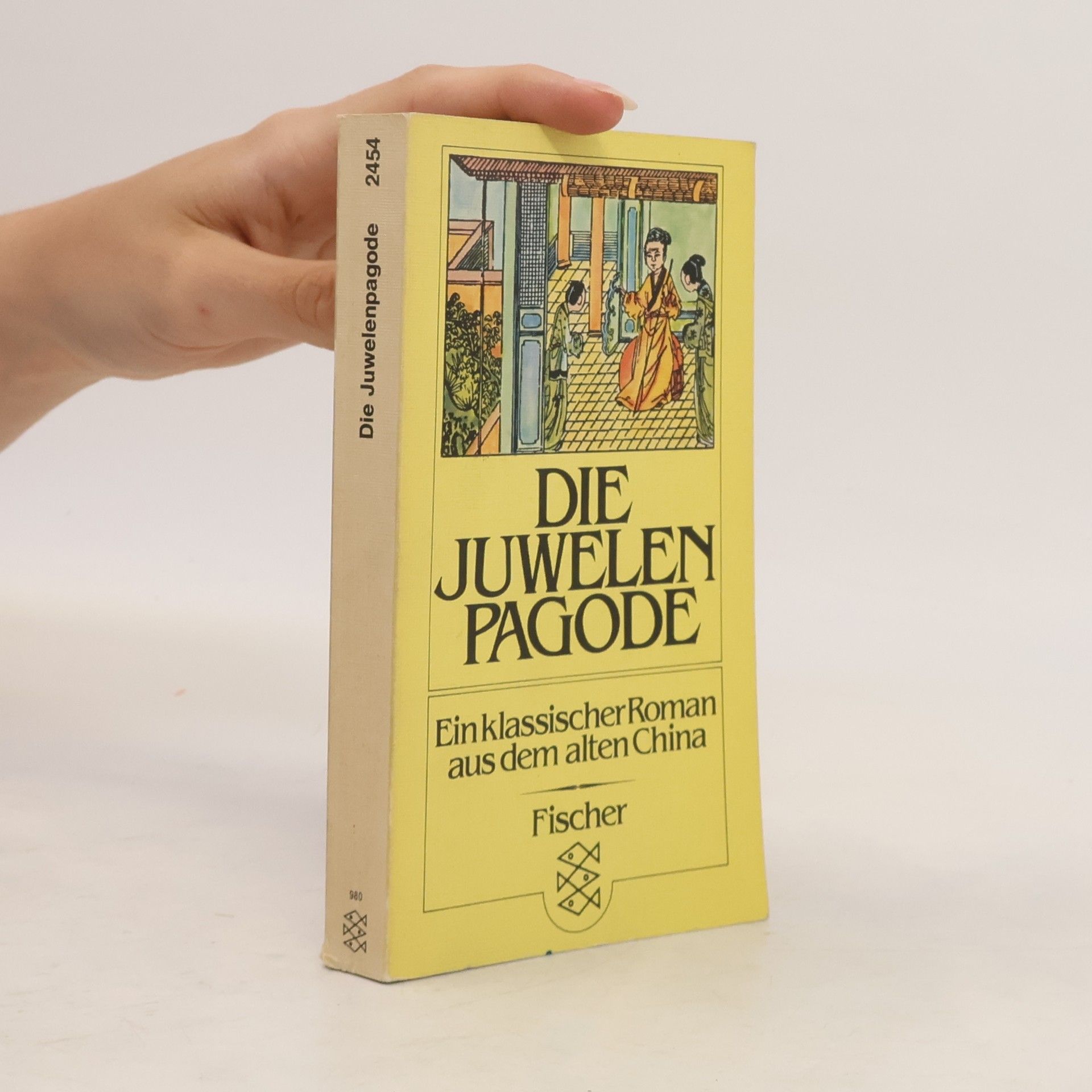 Collectif d'auteurs Die Juwelenpagode. Ein klassischer Roman aus dem alten China.