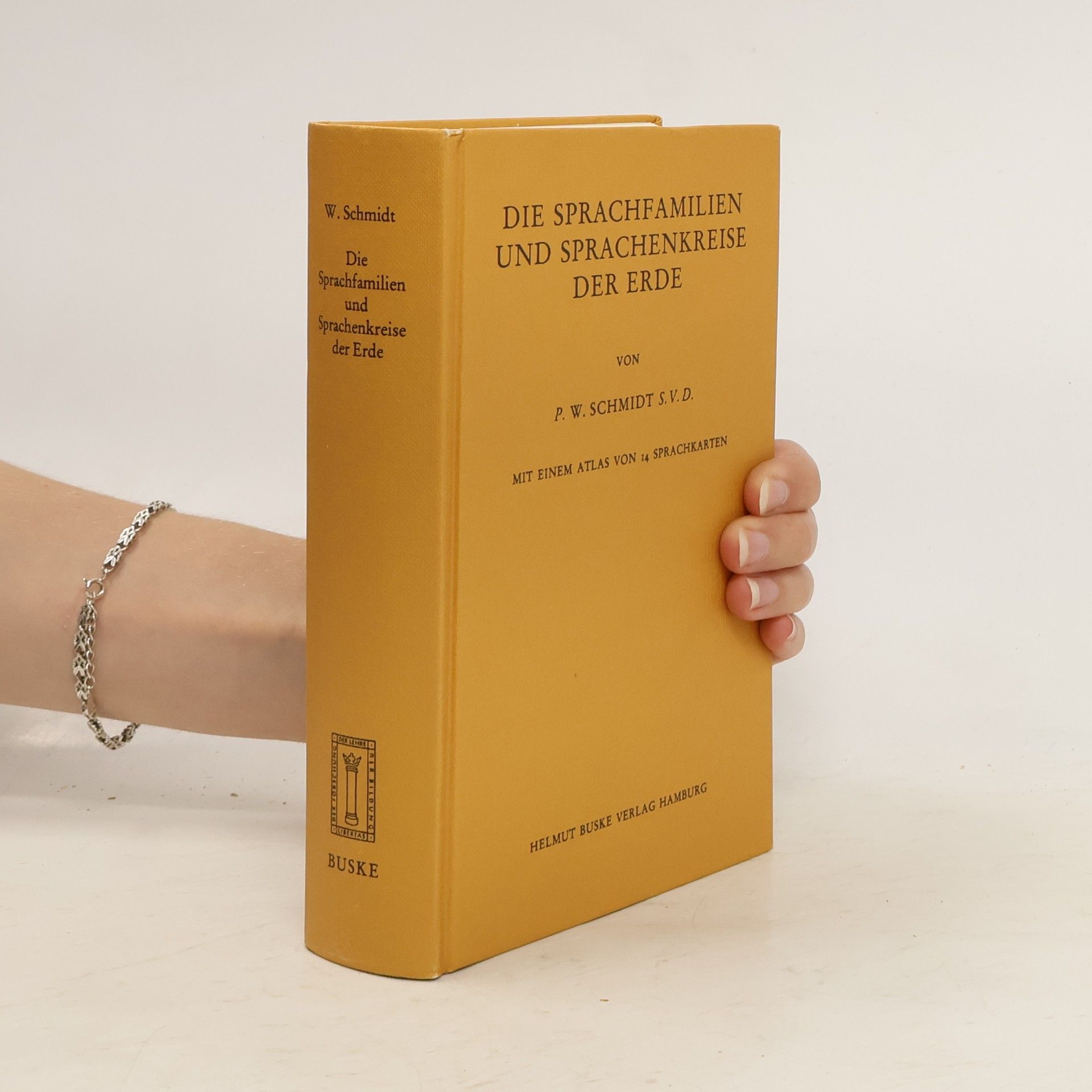 Paul Wilhelm Schmidt Die Sprachfamilien und Sprachenkreise der Erde