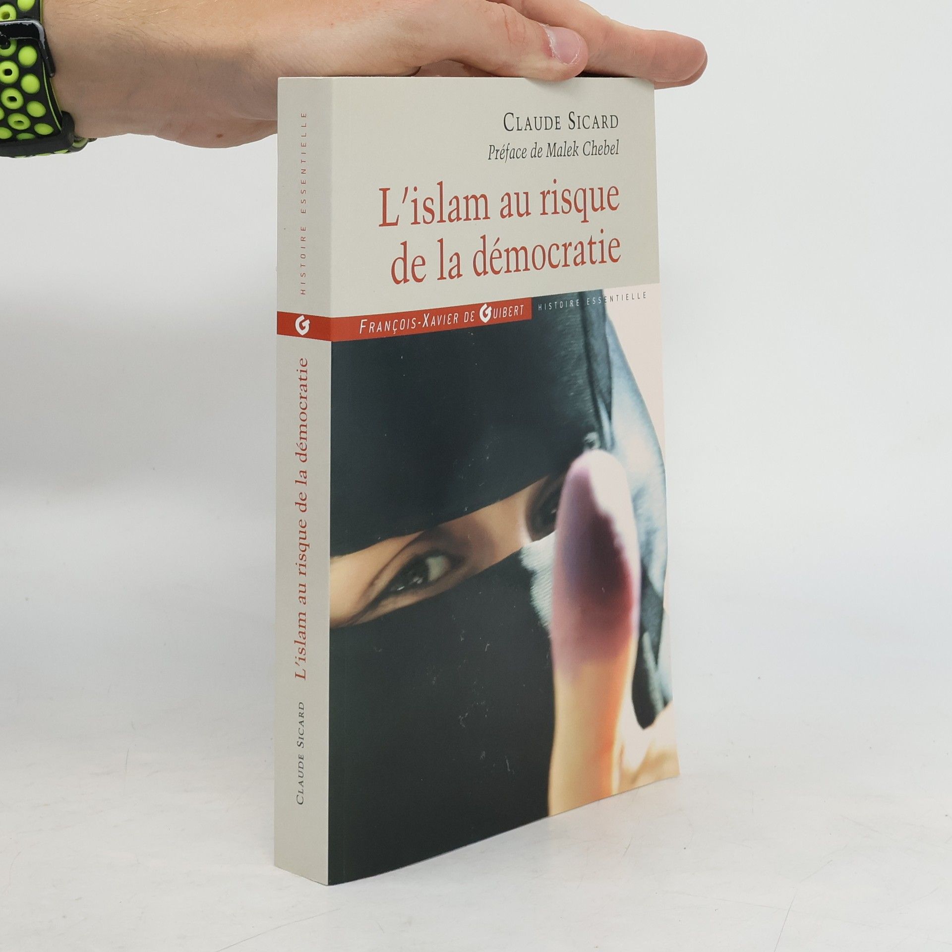 Claude Sicard L'islam au risque de la démocratie