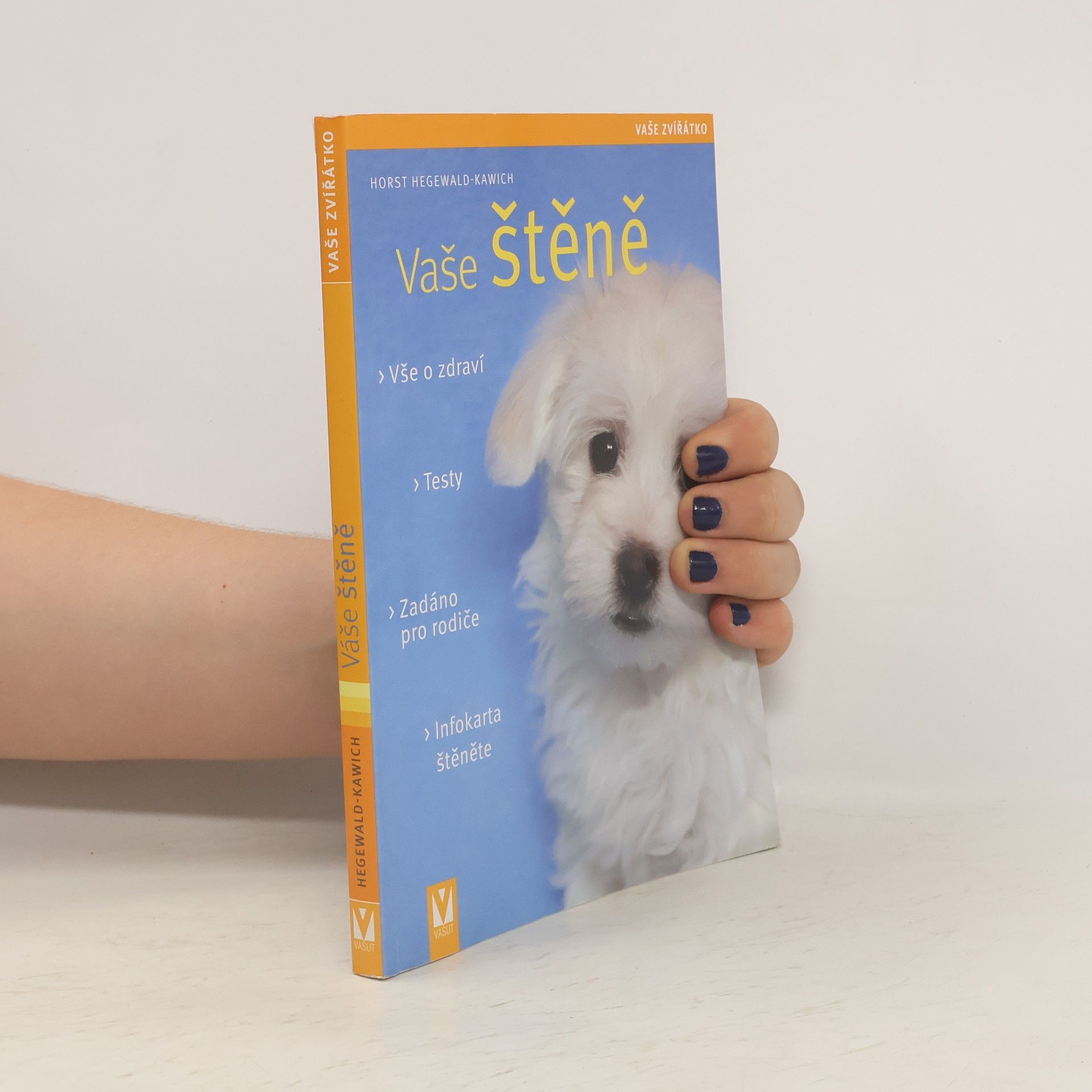 Horst Hegewald Kawich Vaše štěně