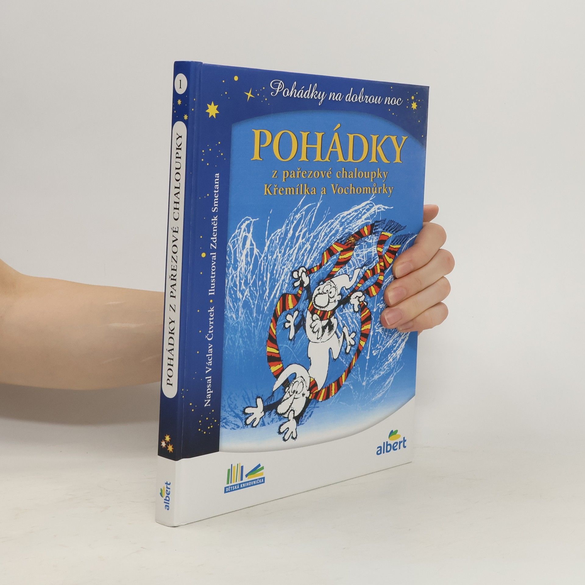 Václav Čtvrtek Pohádky z pařezové chaloupky Křemílka a Vochomůrky