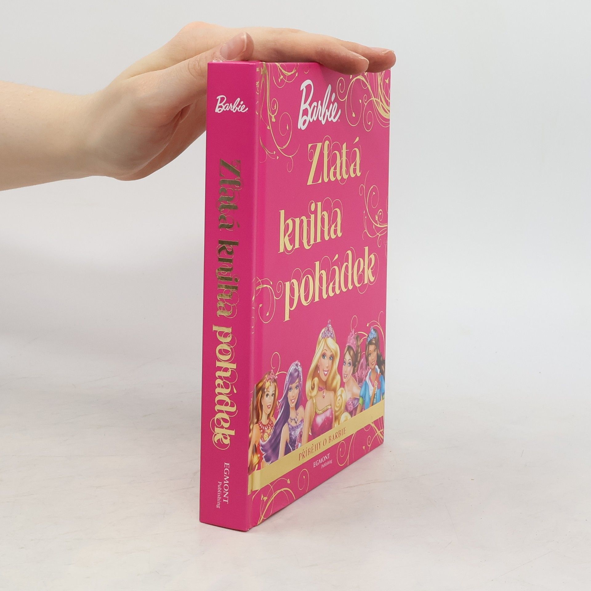 kolektiv Barbie - Zlatá kniha pohádek