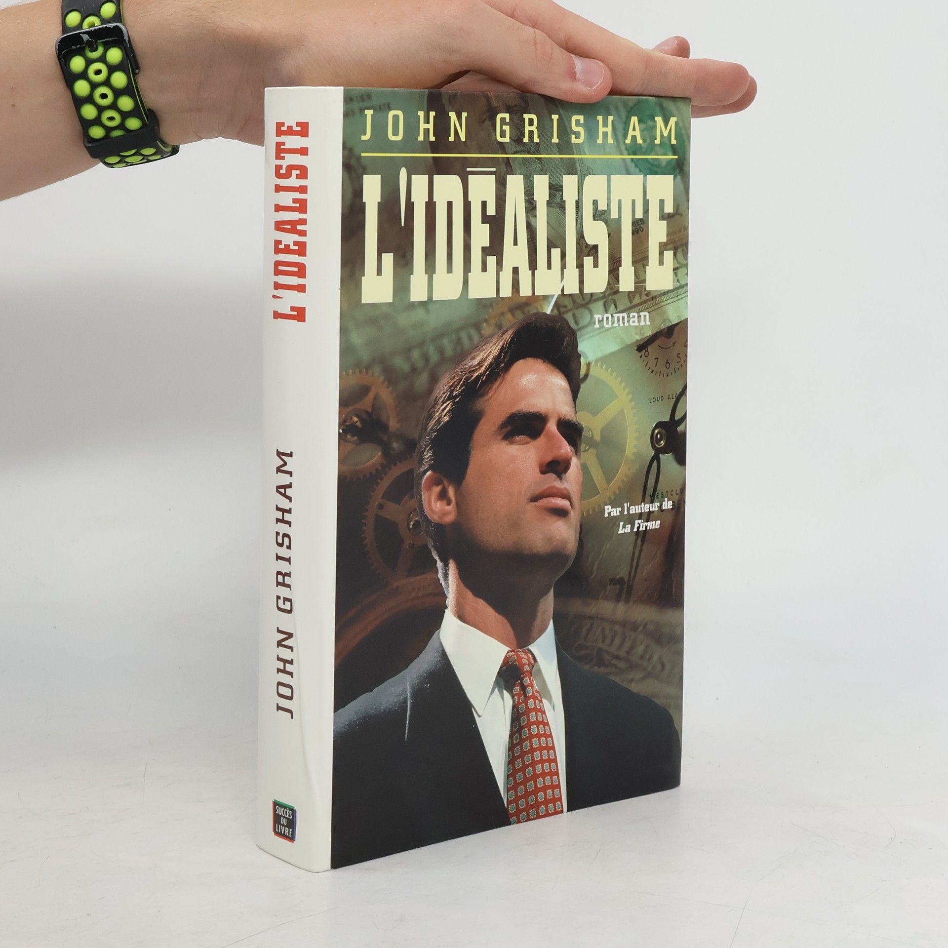 John Grisham L'idéaliste